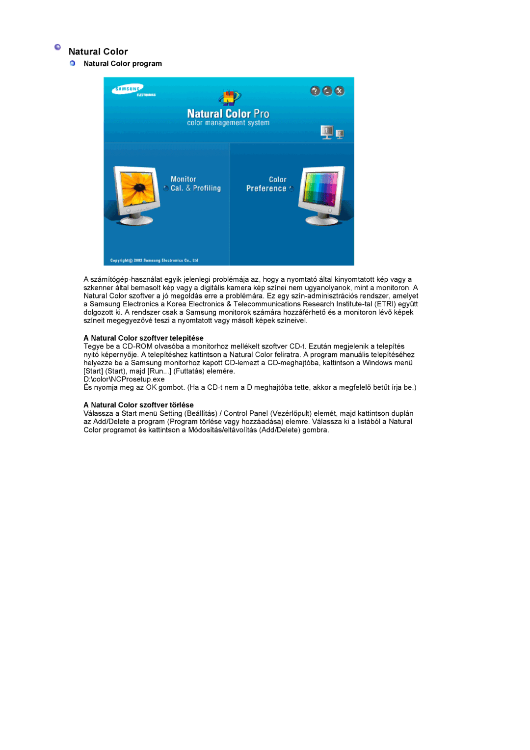 Samsung LS17HANSS/EDC manual Natural Color program, Natural Color szoftver telepítése, Natural Color szoftver törlése 