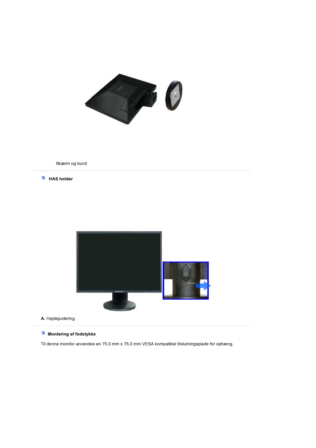 Samsung LS19HANSSB/EDC manual Has holder, Montering af fodstykke 