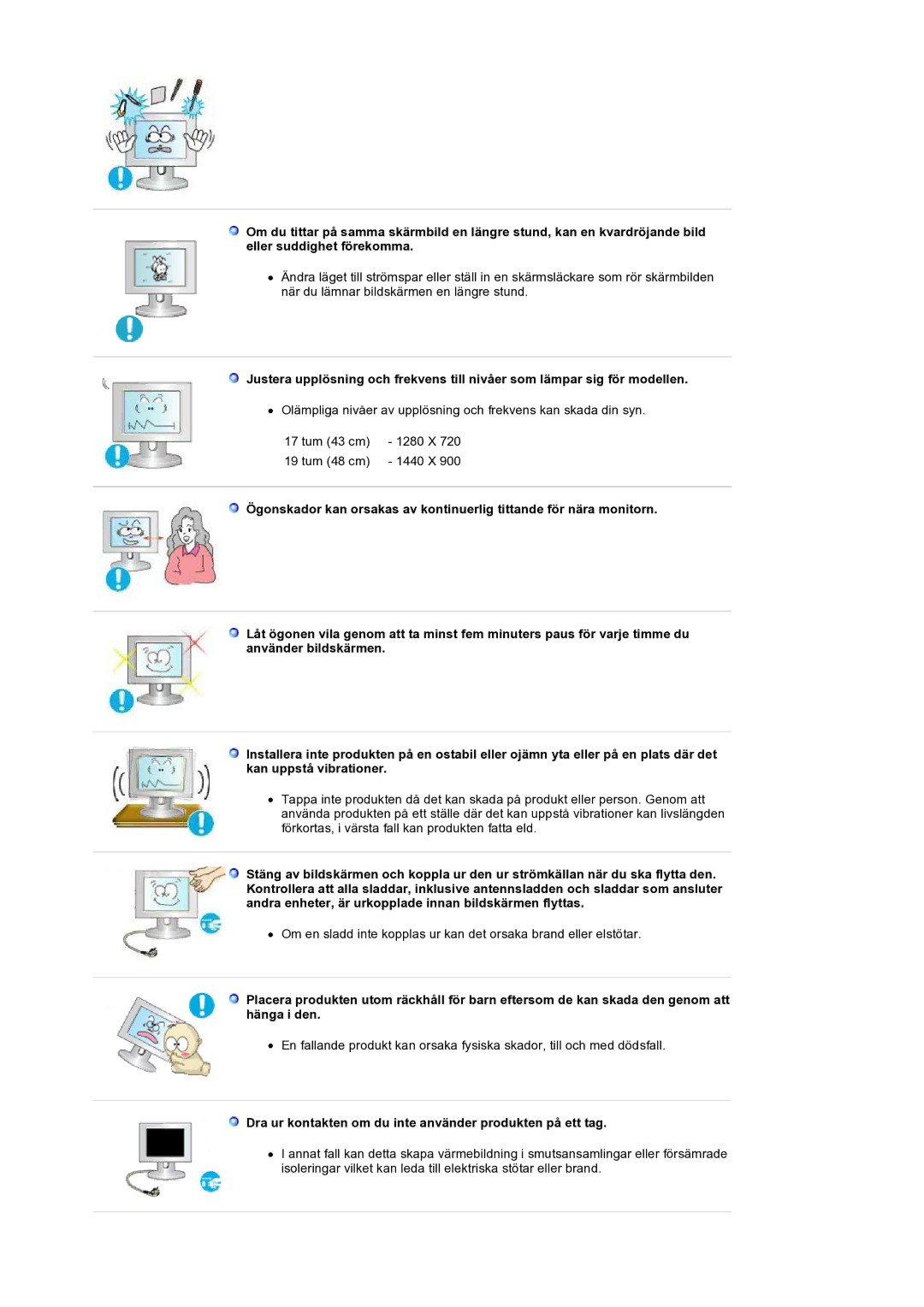 Samsung LS19HANSSB/EDC manual Dra ur kontakten om du inte använder produkten på ett tag 