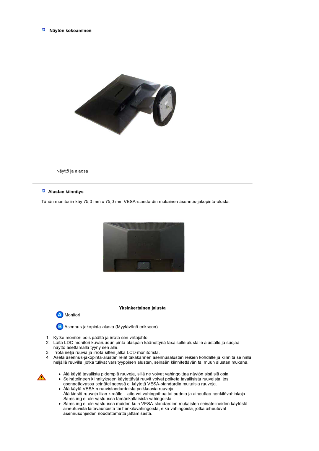 Samsung LS19HANSSB/EDC manual Näytön kokoaminen, Alustan kiinnitys, Yksinkertainen jalusta 