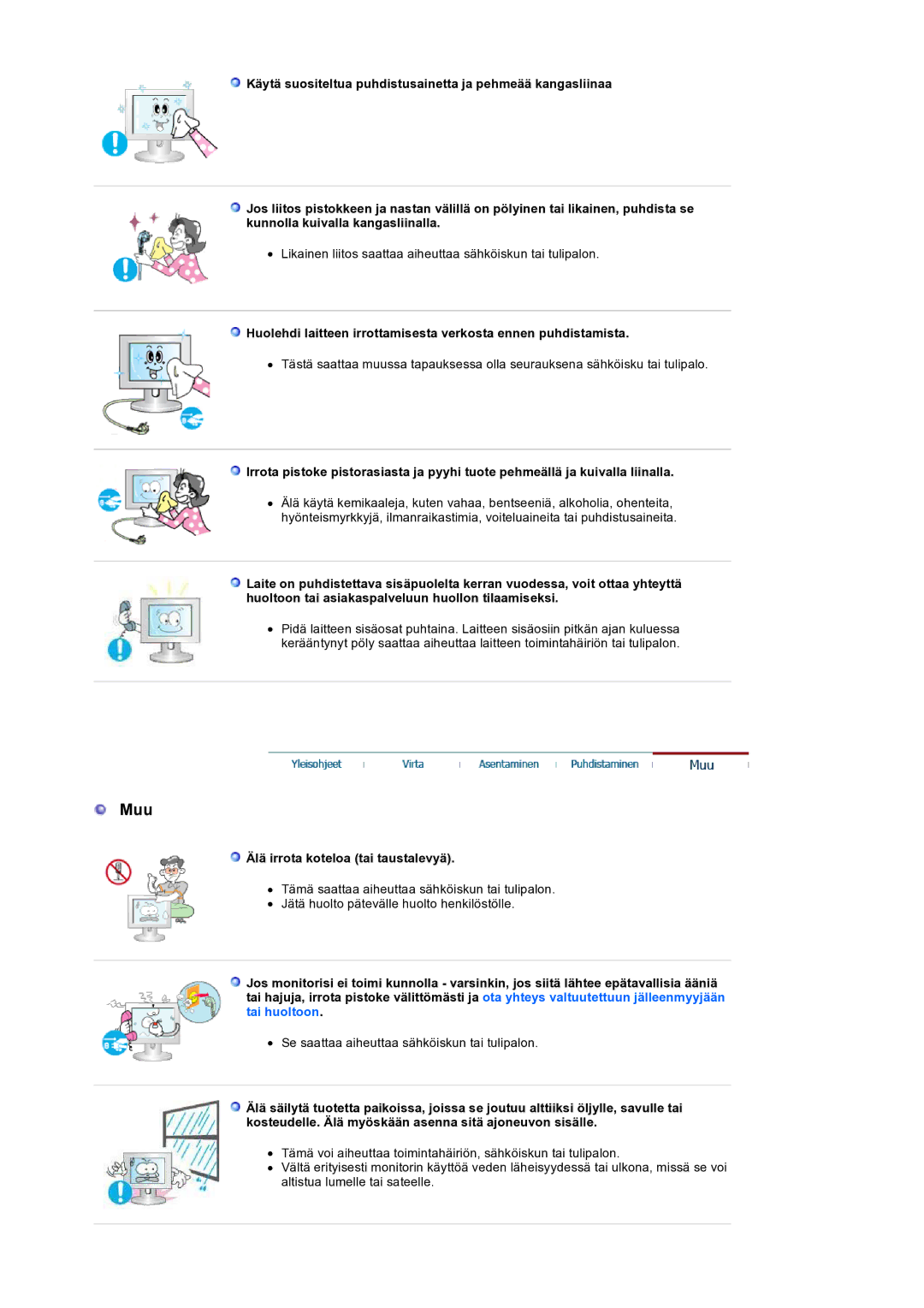 Samsung LS19HANSSB/EDC manual Muu, Älä irrota koteloa tai taustalevyä 