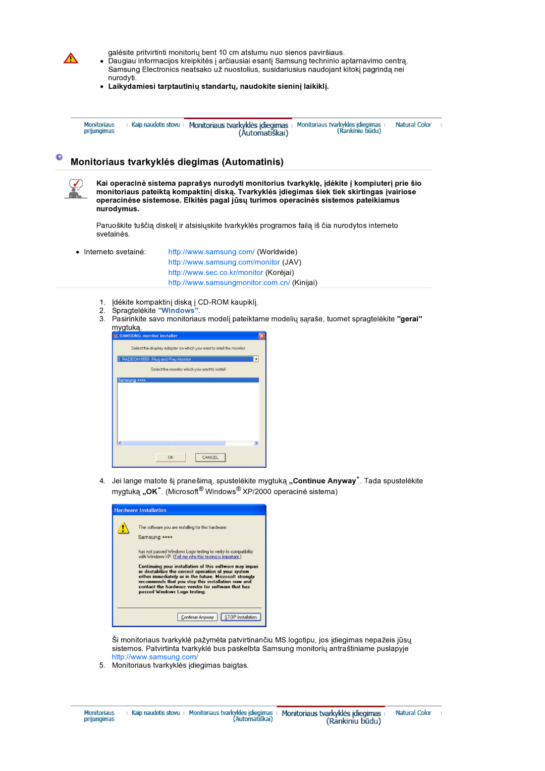 Samsung LS19HANSSB/EDC manual Monitoriaus tvarkyklės diegimas Automatinis 