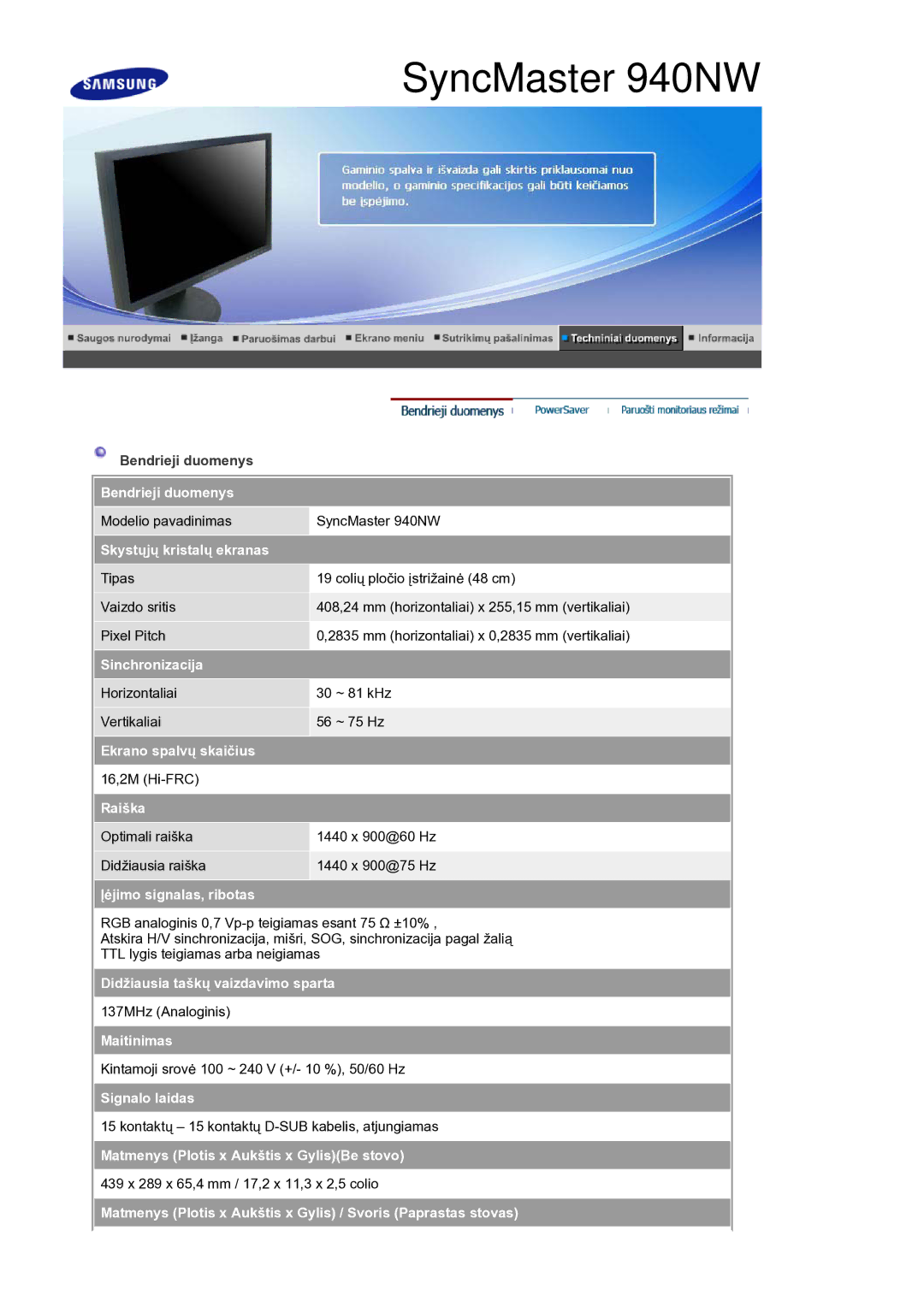 Samsung LS19HANSSB/EDC manual Maitinimas, Matmenys Plotis x Aukštis x GylisBe stovo 