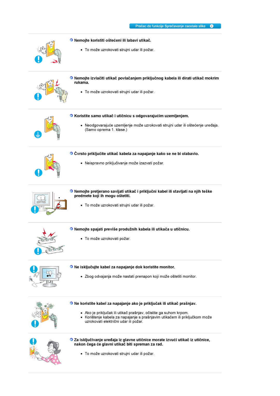 Samsung LS19HANSSB/EDC manual Nemojte koristiti oštećeni ili labavi utikač 