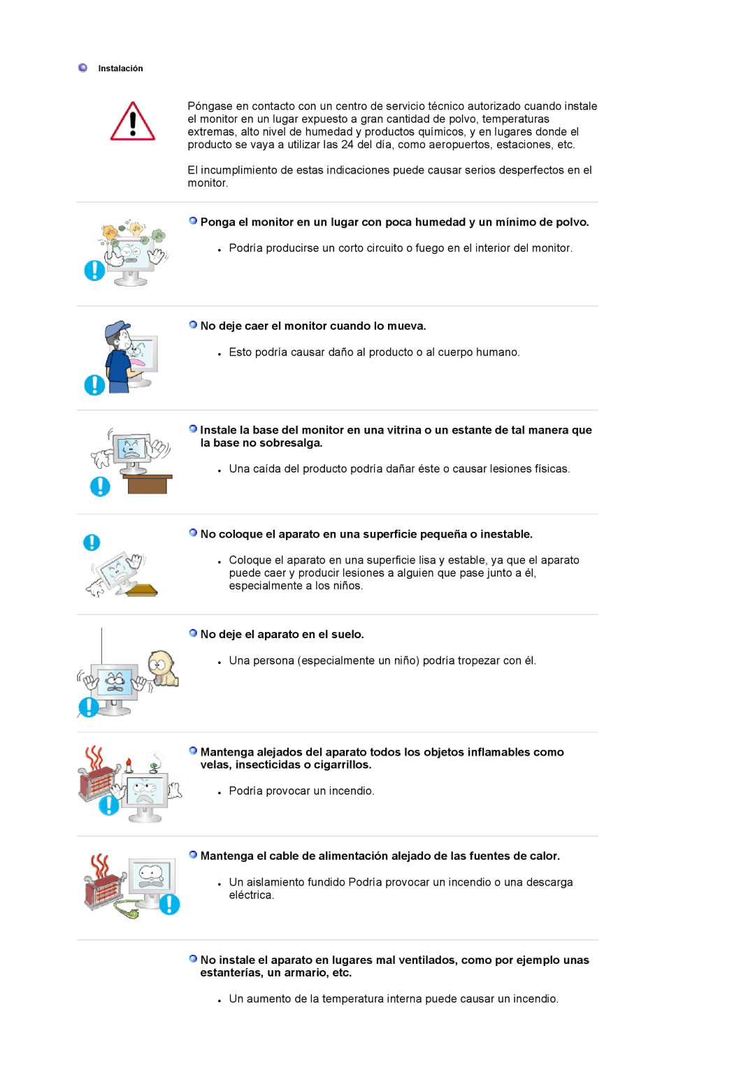 Samsung LS15HAAKS/EDC No deje caer el monitor cuando lo mueva, No coloque el aparato en una superficie pequeña o inestable 