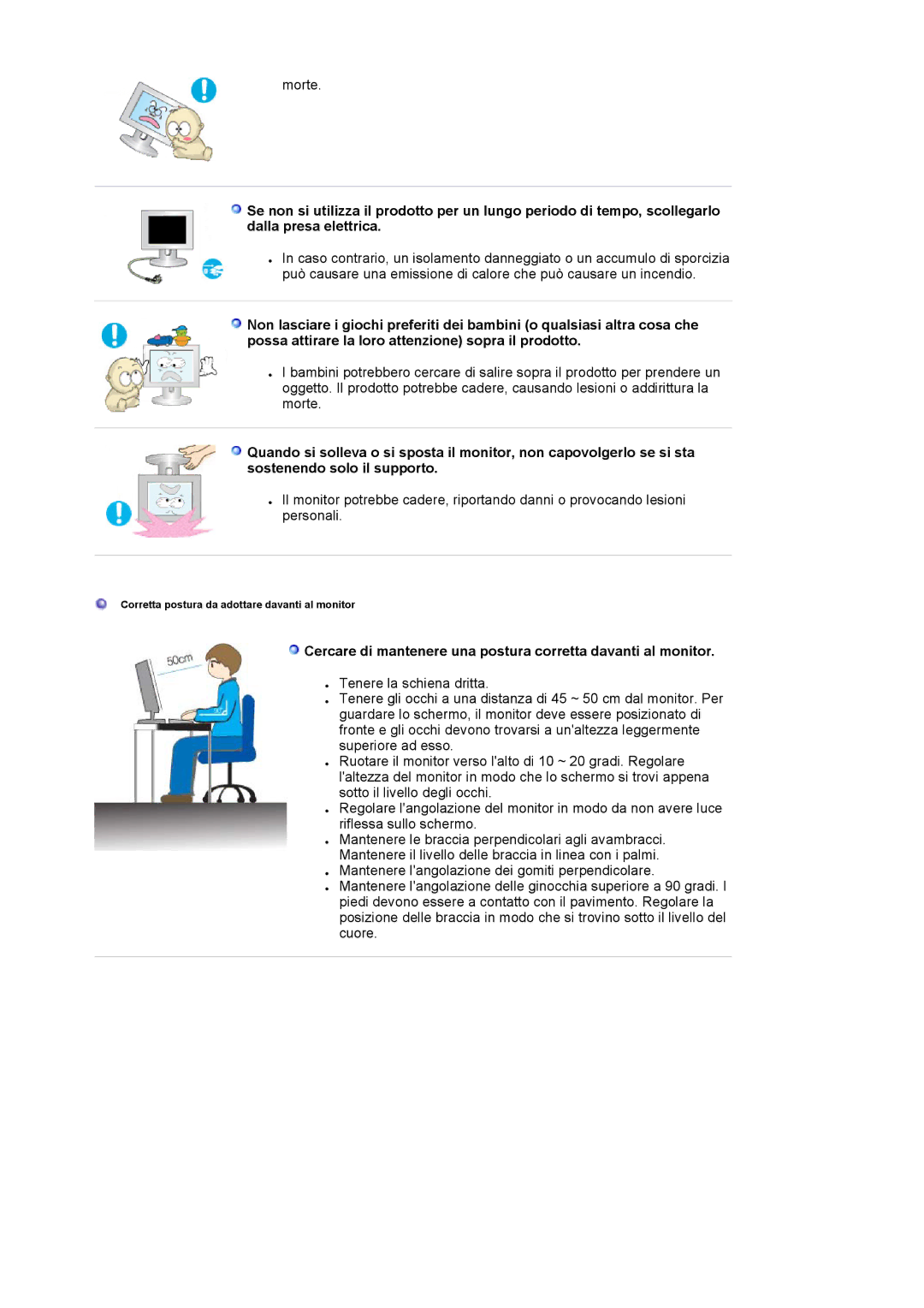 Samsung LS19HAWCSQ/EDC, LS19HAWCSH/EDC, LS19HAWCBQ/XSE manual Cercare di mantenere una postura corretta davanti al monitor 