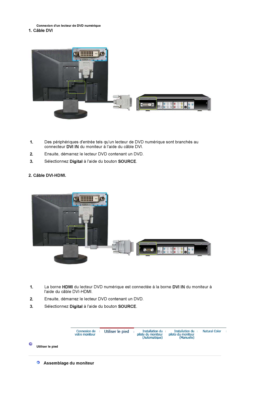 Samsung LS19HAWCSQ/EDC, LS19HAWCSH/EDC manual Câble DVI-HDMI, Assemblage du moniteur 