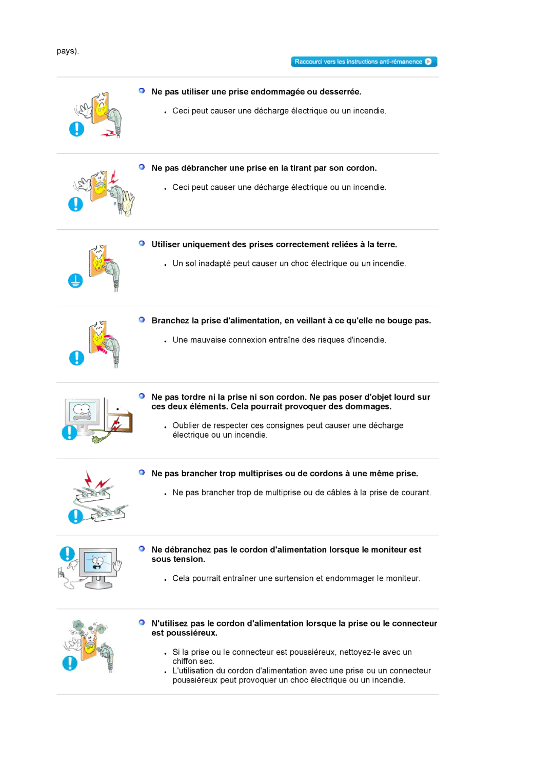 Samsung LS19HAWCSQ/EDC, LS19HAWCSH/EDC manual Ne pas utiliser une prise endommagée ou desserrée 