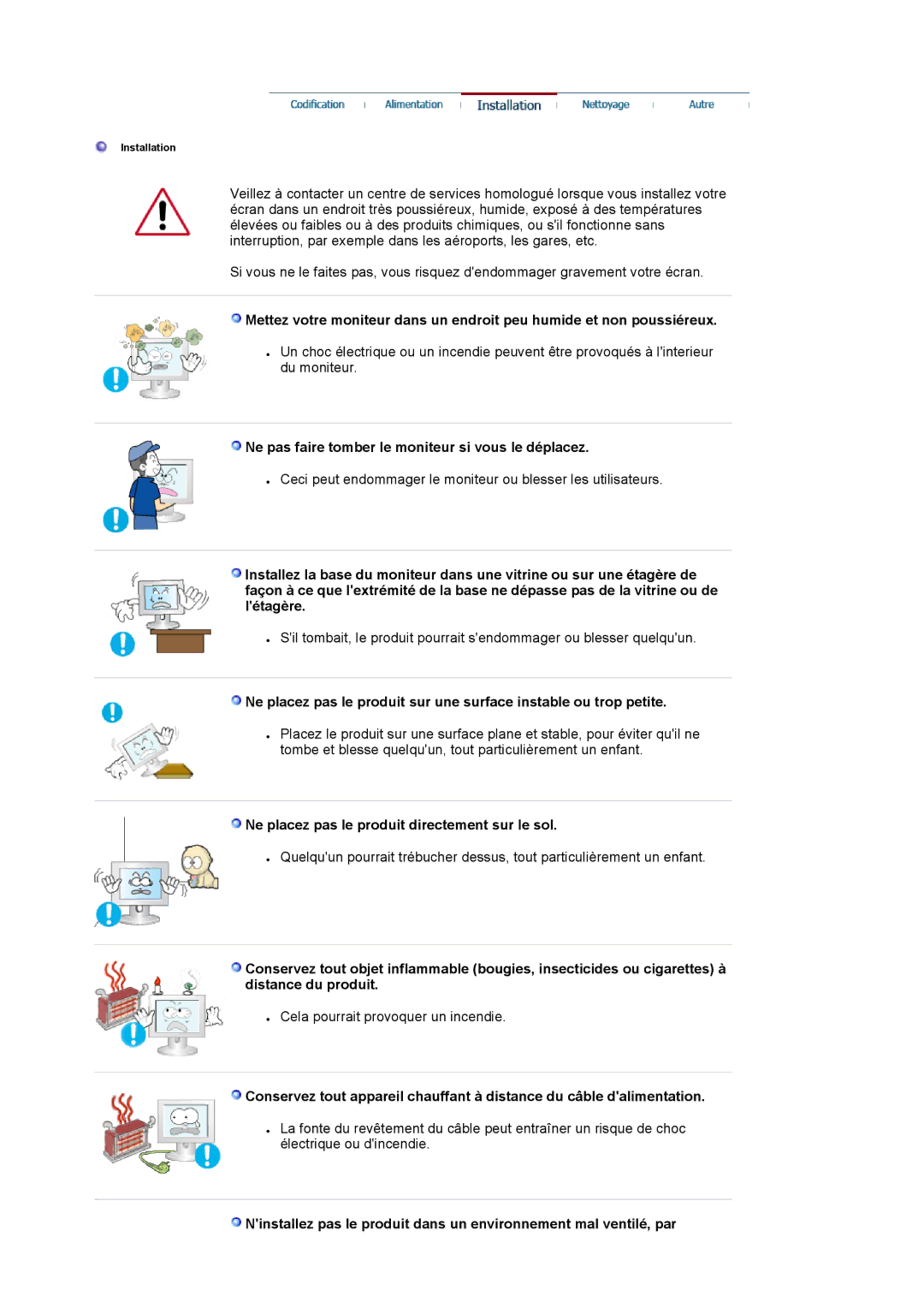 Samsung LS19HAWCSH/EDC, LS19HAWCSQ/EDC manual Ne pas faire tomber le moniteur si vous le déplacez 