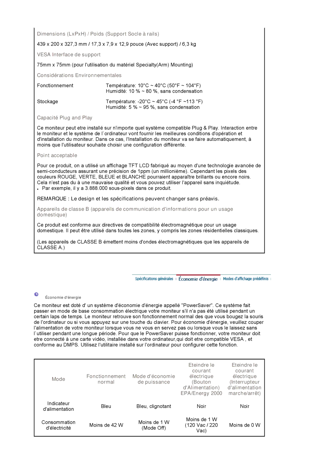 Samsung LS19HAWCSH/EDC Dimensions LxPxH / Poids Support Socle à rails, Vesa Interface de support, Capacité Plug and Play 