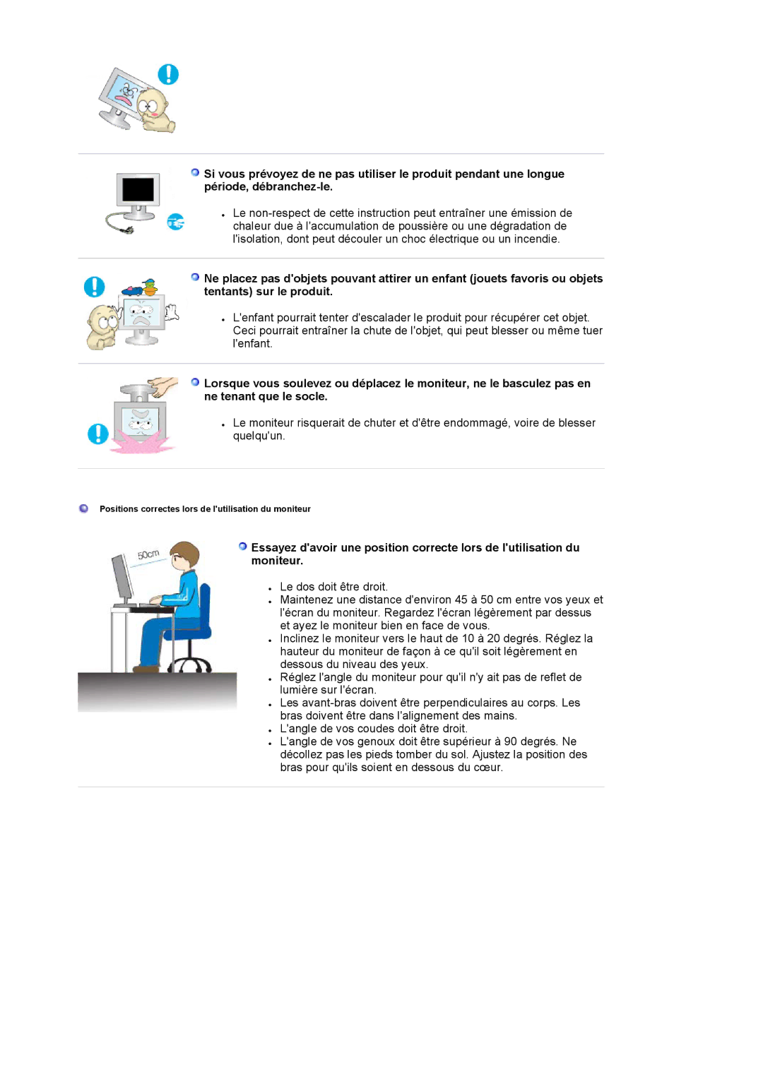 Samsung LS19HAWCSQ/EDC, LS19HAWCSH/EDC manual Positions correctes lors de lutilisation du moniteur 