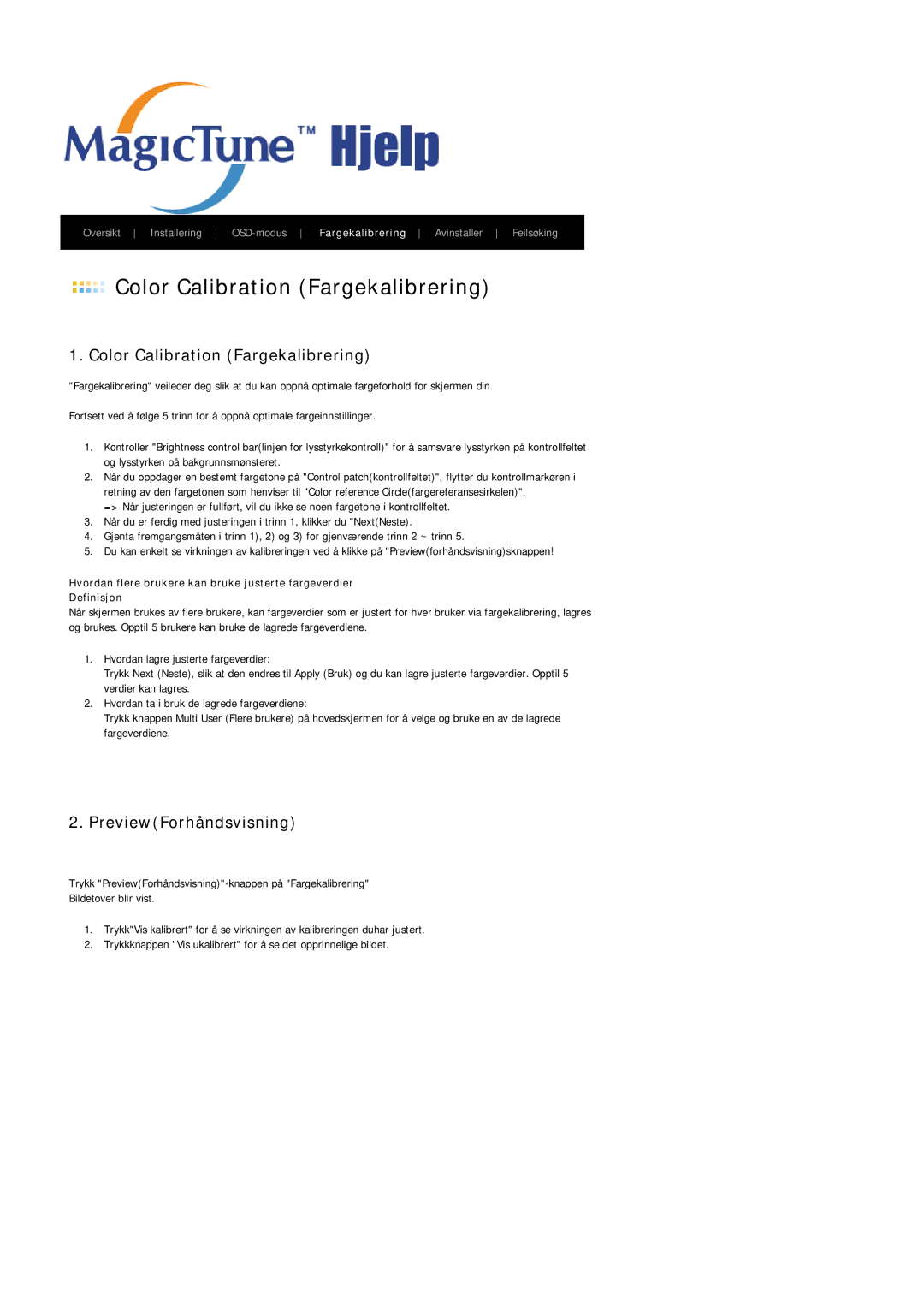 Samsung LS19HAWCSQ/EDC, LS19HAWCSH/EDC manual Color Calibration Fargekalibrering 