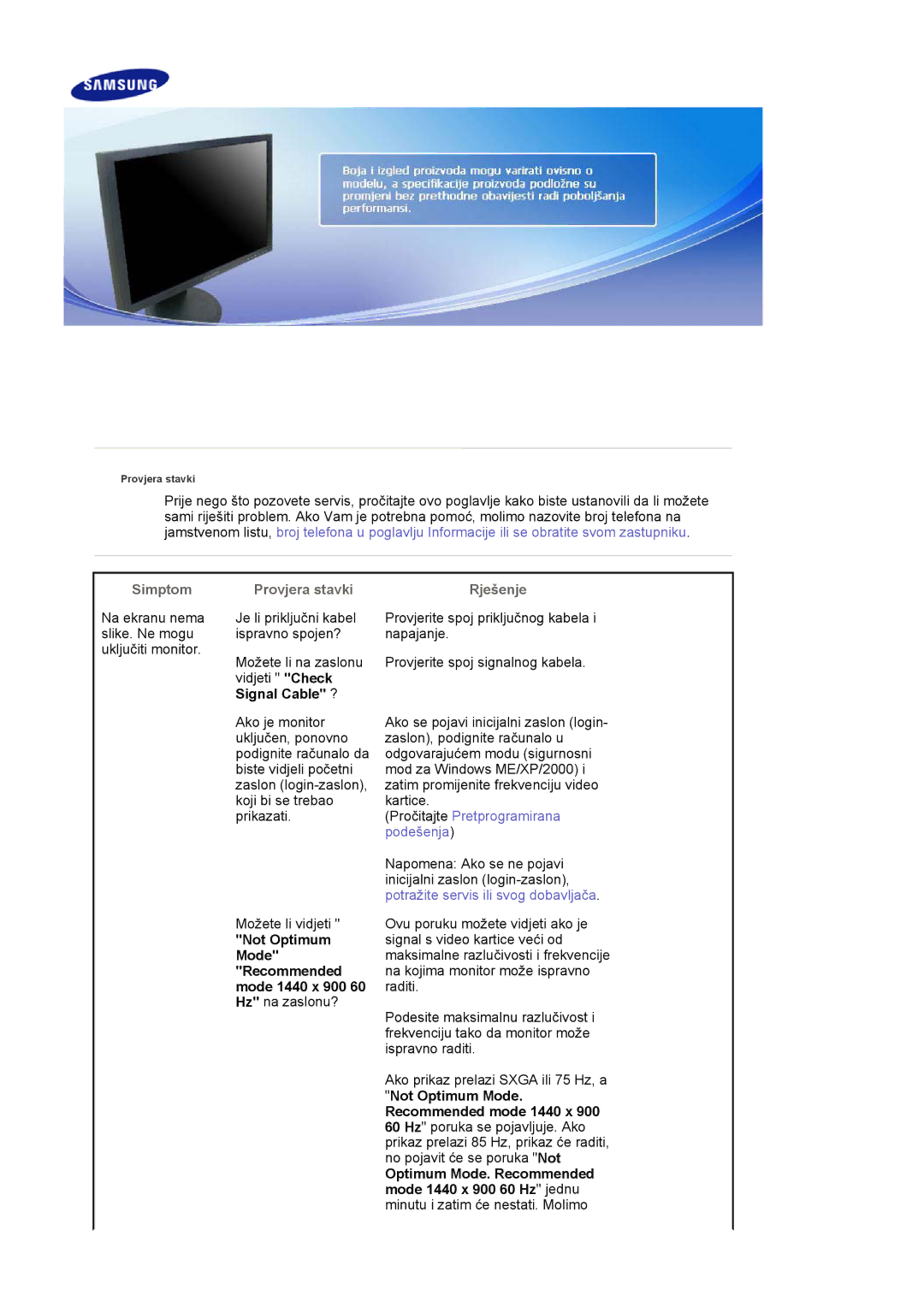 Samsung LS19HAWCSH/EDC, LS19HAWCSQ/EDC manual Simptom, Provjera stavki Rješenje, Signal Cable ? 