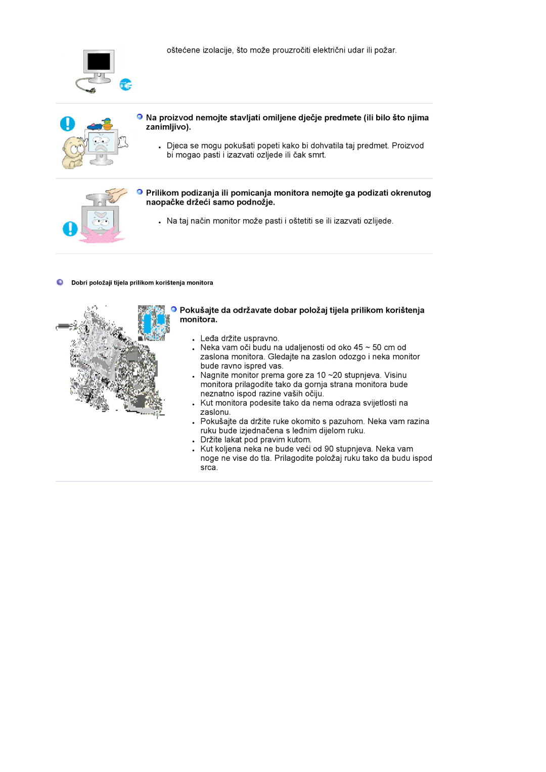 Samsung LS19HAWCSQ/EDC, LS19HAWCSH/EDC manual Dobri položaji tijela prilikom korištenja monitora 