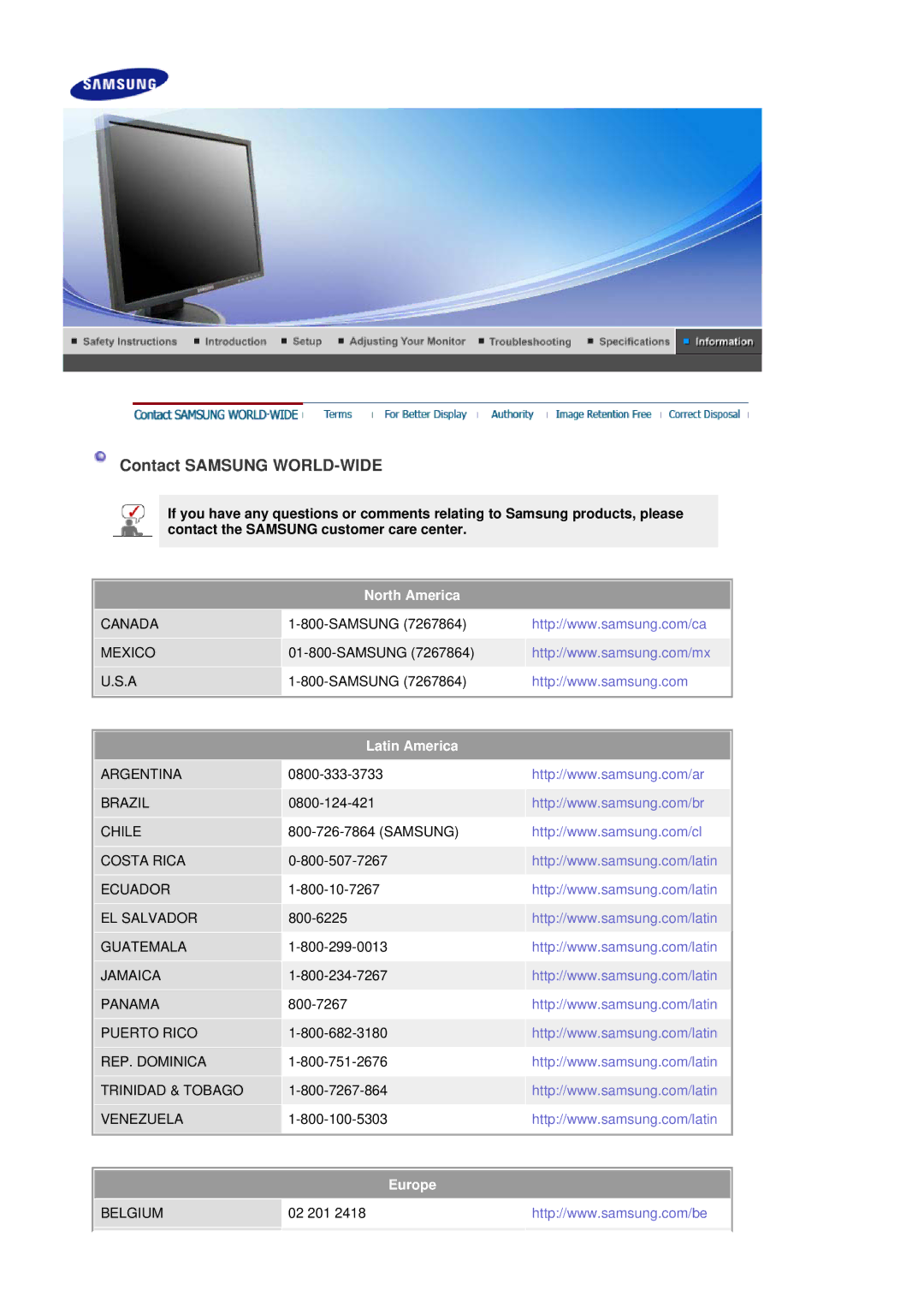 Samsung LS19HAXKBV/XSJ, LS19HAXKBH/XSJ, LS17HAXKBV/XSJ Contact Samsung WORLD-WIDE, North America, Latin America, Europe 