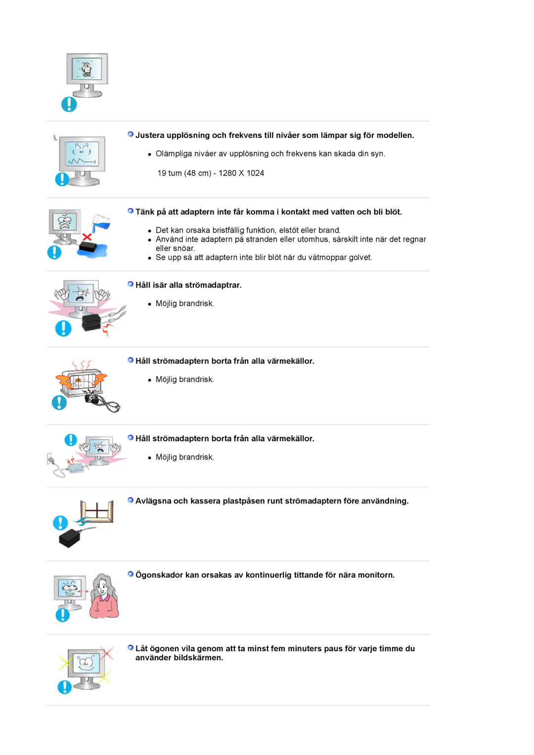 Samsung LS19HJDQFK/EDC manual Håll isär alla strömadaptrar, Håll strömadaptern borta från alla värmekällor 