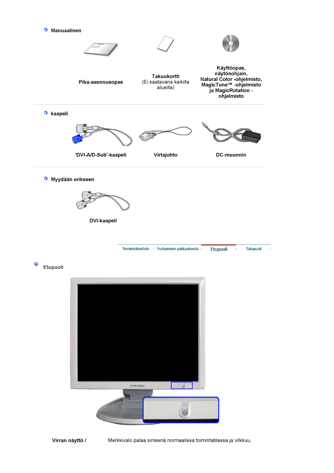 Samsung LS19HJDQFK/EDC manual MagicTune -ohjelmisto, Ja MagicRotation, Ohjelmisto, Etupuoli, Virran näyttö 