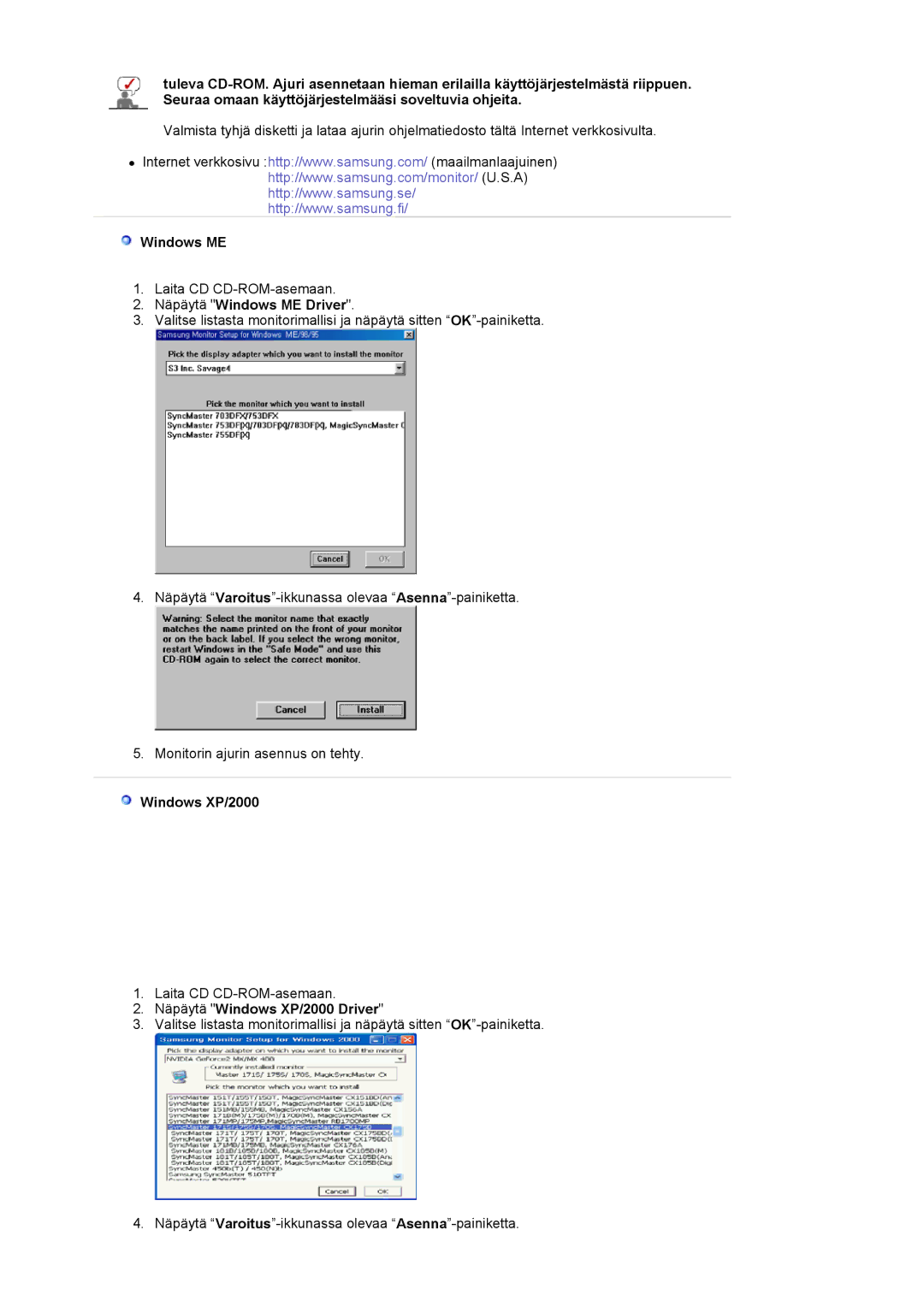 Samsung LS19HJDQFK/EDC manual Näpäytä Windows ME Driver, Näpäytä Windows XP/2000 Driver 