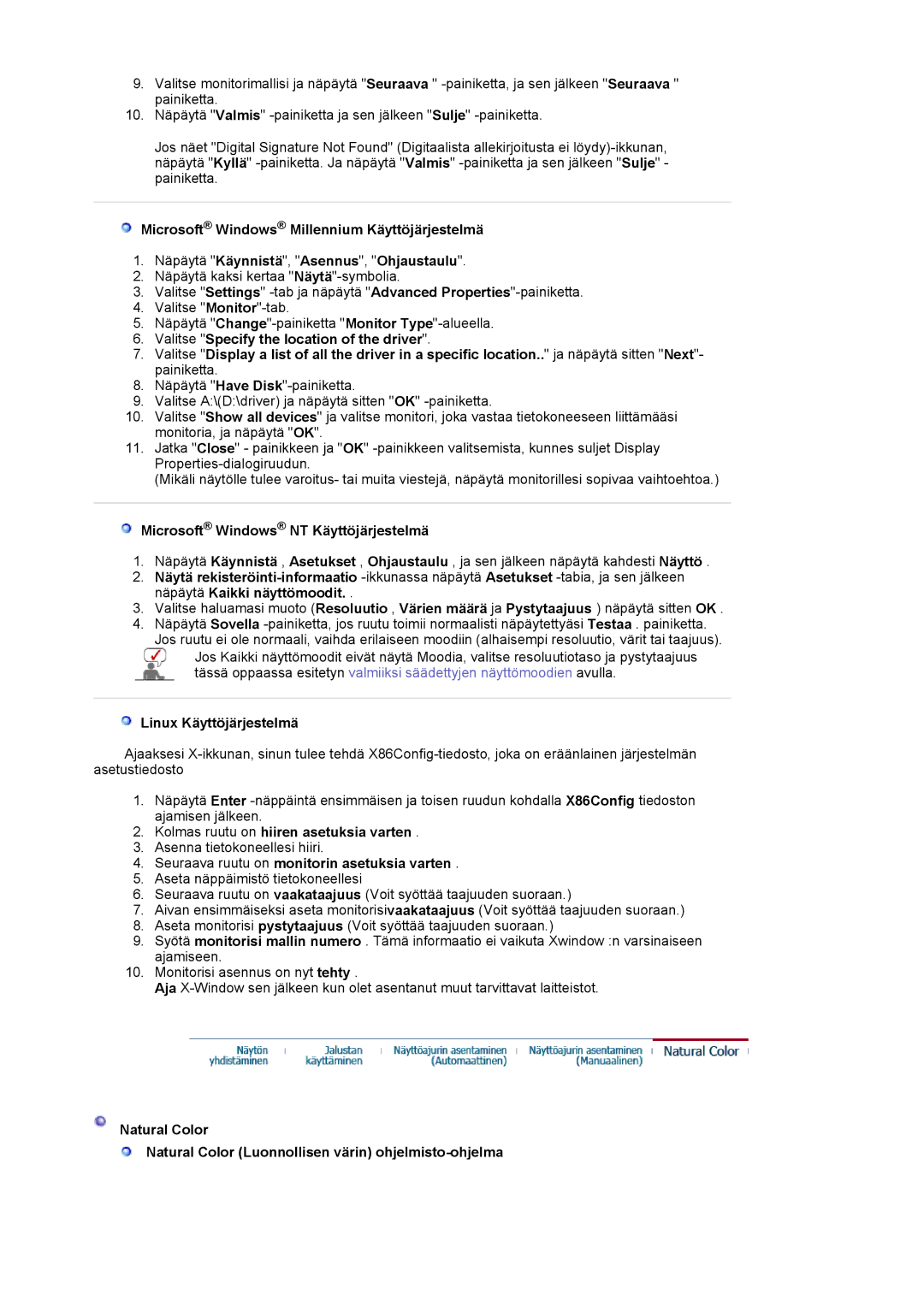 Samsung LS19HJDQFK/EDC manual Microsoft Windows NT Käyttöjärjestelmä, Linux Käyttöjärjestelmä 