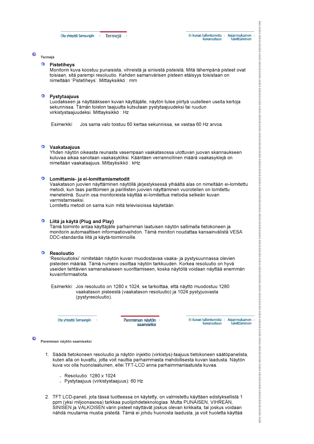 Samsung LS19HJDQFK/EDC manual Pistetiheys, Pystytaajuus, Vaakataajuus, Lomittamis- ja ei-lomittamismetodit, Resoluutio 