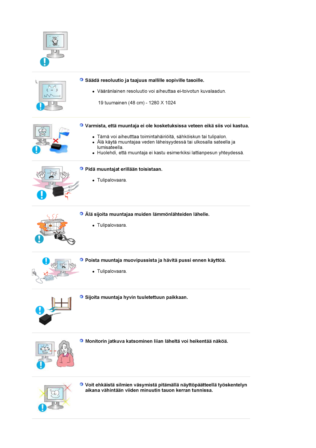 Samsung LS19HJDQFK/EDC manual Säädä resoluutio ja taajuus mallille sopiville tasoille, Pidä muuntajat erillään toisistaan 