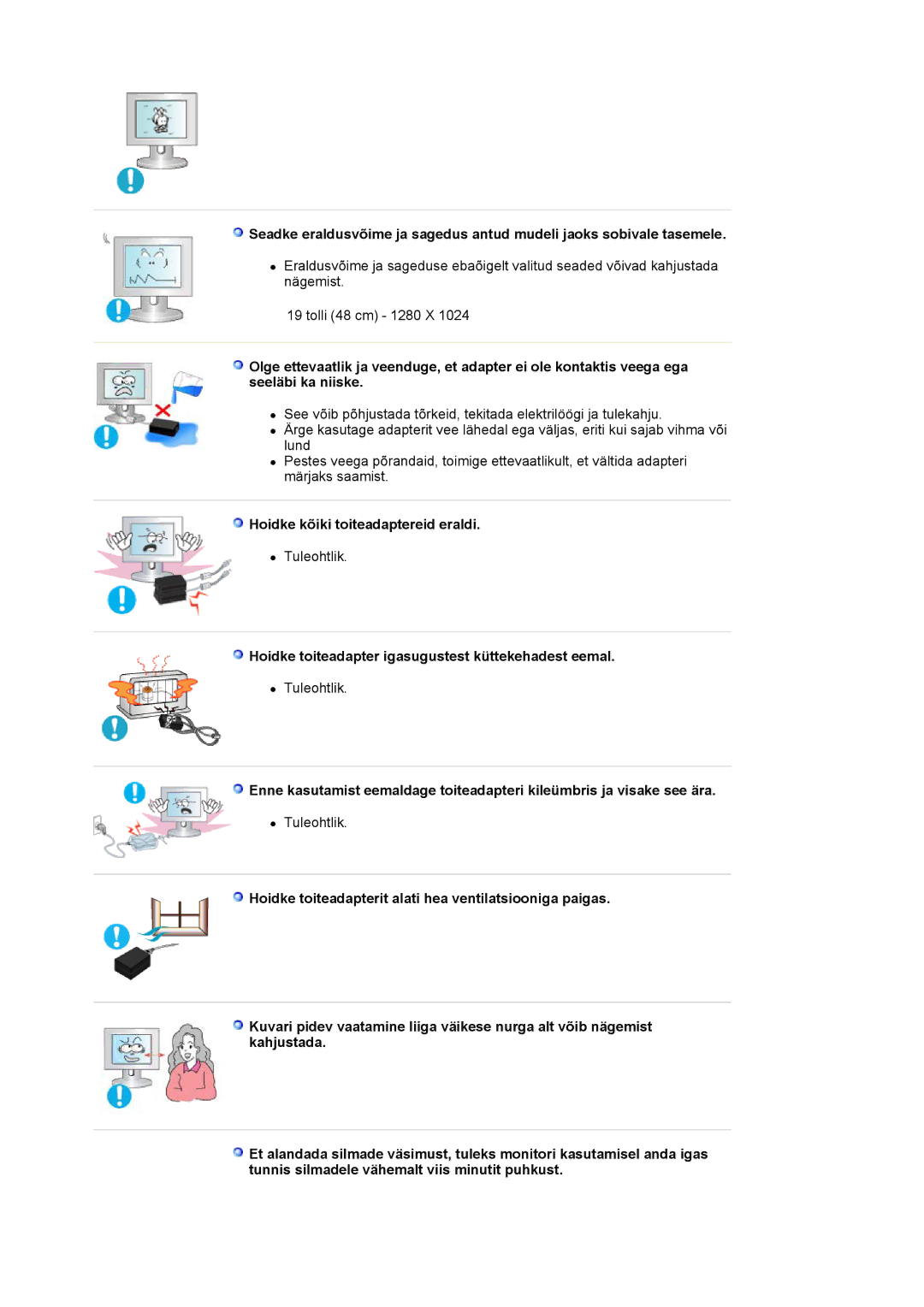 Samsung LS19HJDQFK/EDC manual Hoidke kõiki toiteadaptereid eraldi, Hoidke toiteadapter igasugustest küttekehadest eemal 