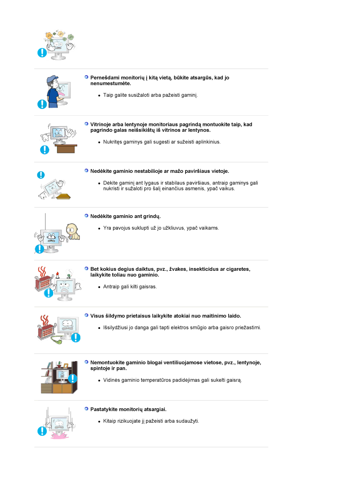 Samsung LS19HJDQFK/EDC manual Nedėkite gaminio nestabilioje ar mažo paviršiaus vietoje, Nedėkite gaminio ant grindų 