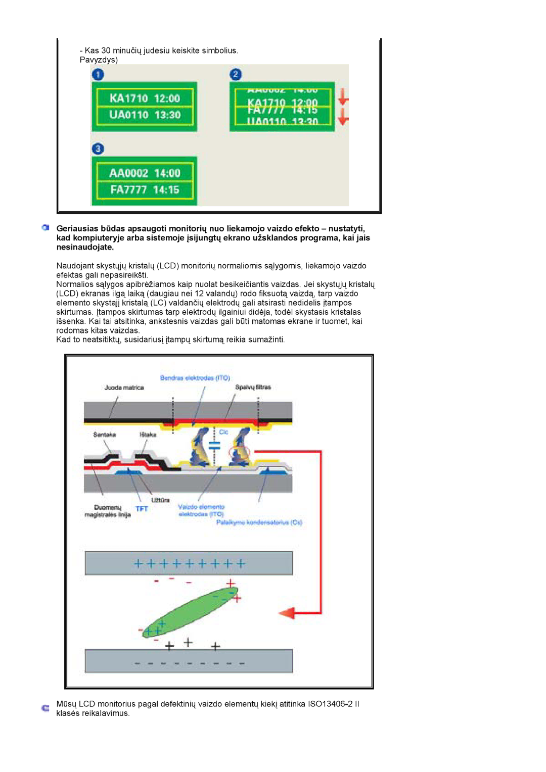 Samsung LS19HJDQFK/EDC manual Kas 30 minučių judesiu keiskite simbolius. Pavyzdys 