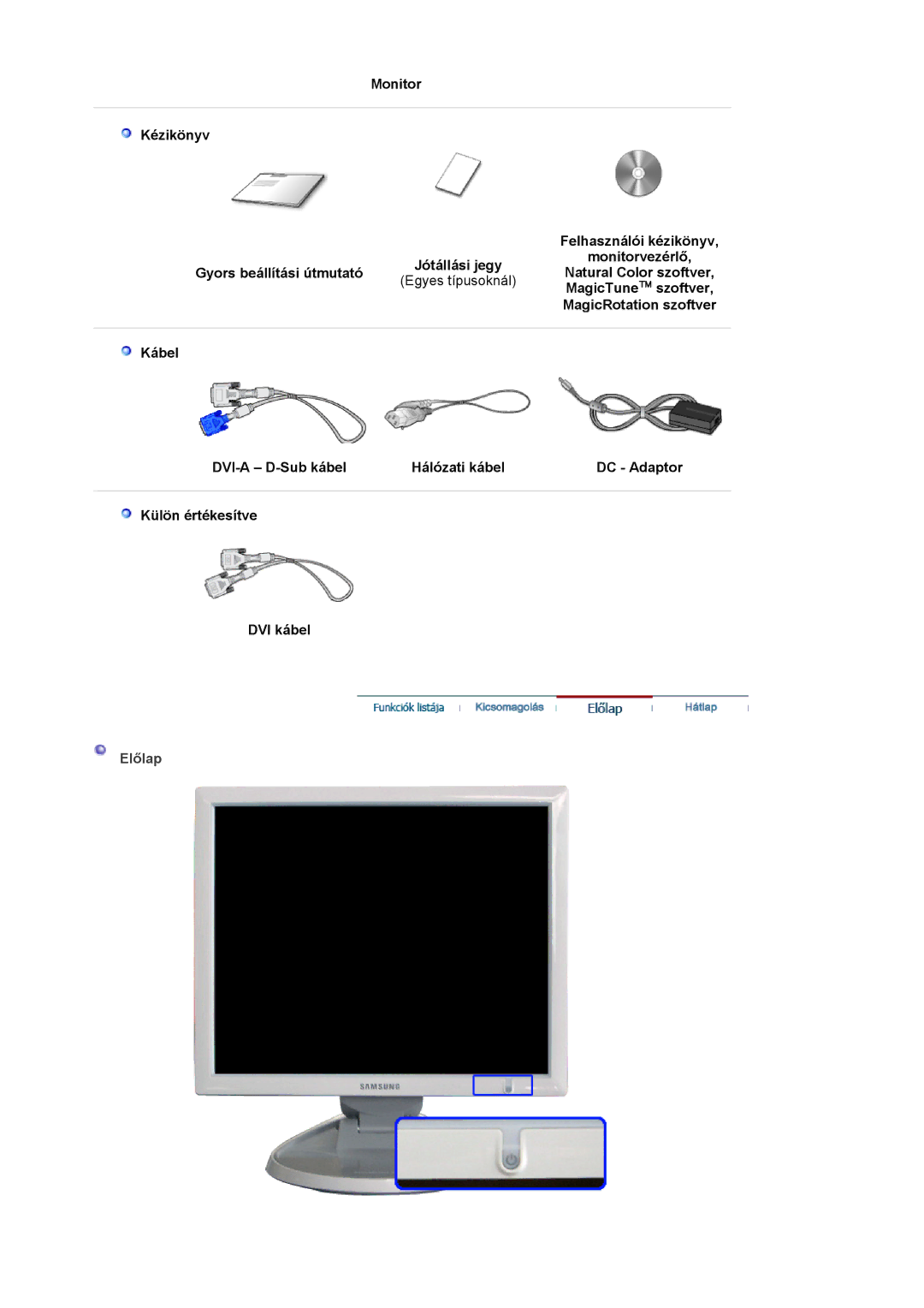 Samsung LS19HJDQFK/EDC manual MagicTune szoftver, MagicRotation szoftver, Előlap 