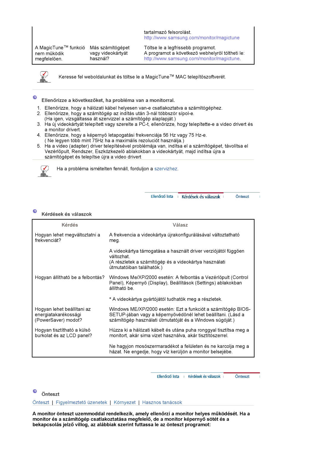 Samsung LS19HJDQFK/EDC manual Ellenőrizze a következőket, ha probléma van a monitorral, Kérdések és válaszok, Önteszt 