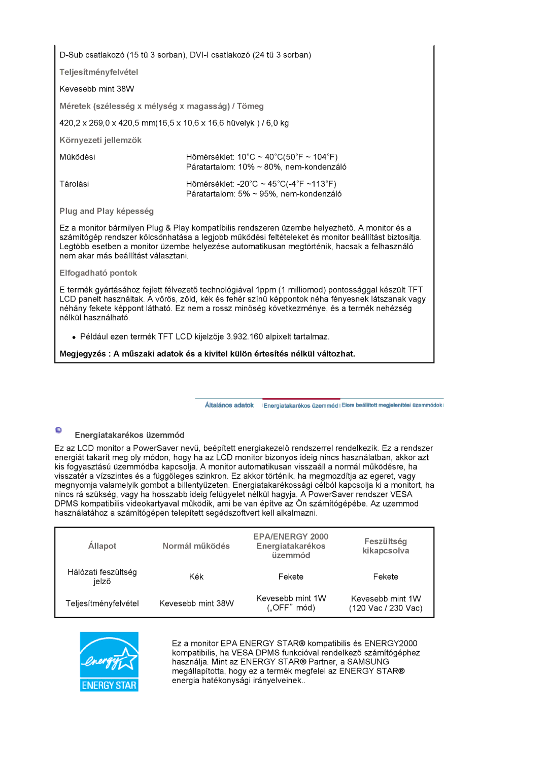 Samsung LS19HJDQFK/EDC manual Környezeti jellemzök, Energiatakarékos üzemmód 