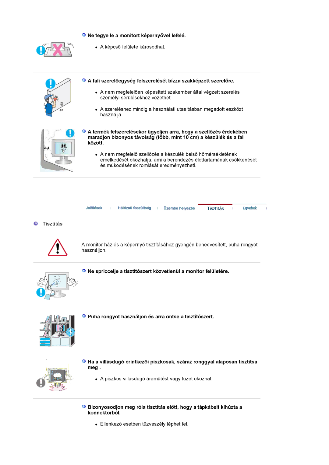 Samsung LS19HJDQFK/EDC manual Ne tegye le a monitort képernyővel lefelé, Tisztitás 