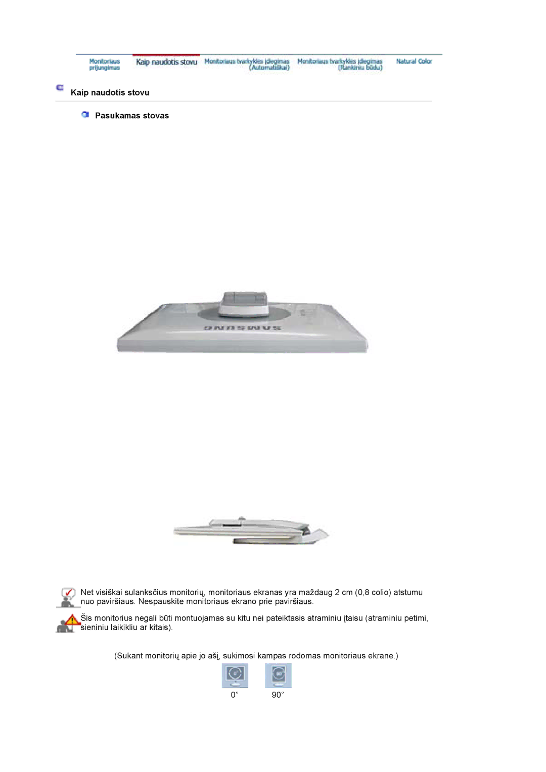 Samsung LS17HJDQFV/EDC, LS19HJDQFV/EDC, LS17HJDQHV/EDC, LS19HJDQHV/EDC manual Kaip naudotis stovu Pasukamas stovas 