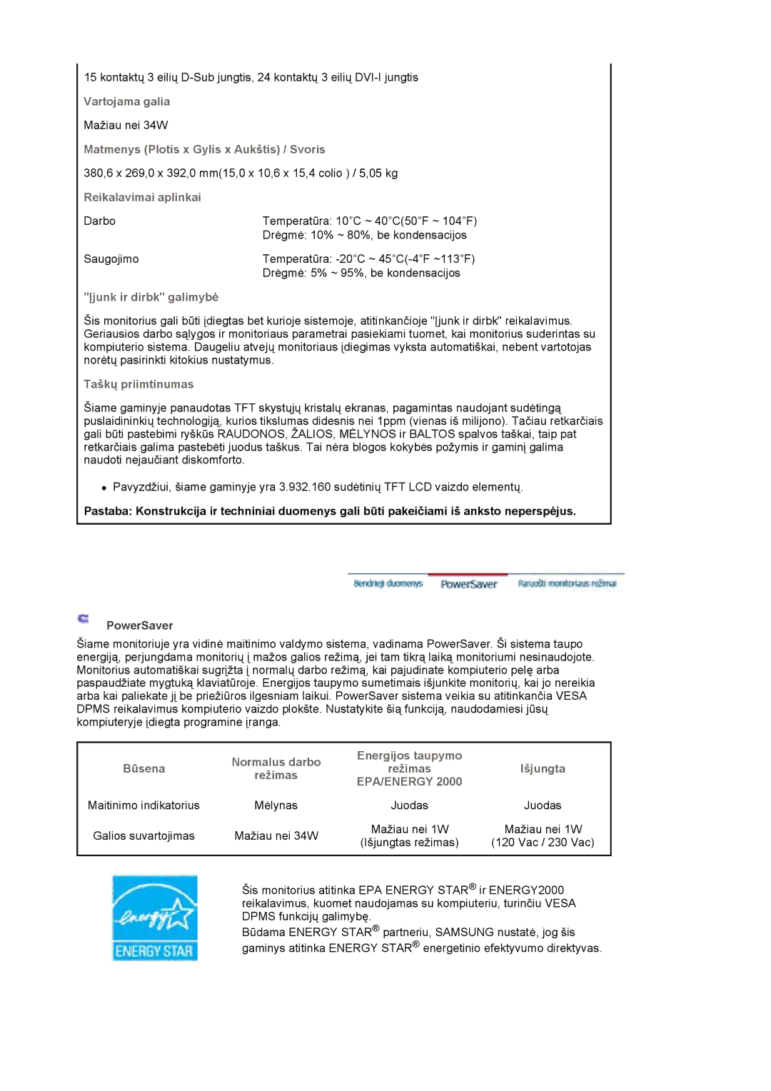 Samsung LS17HJDQFV/EDC, LS19HJDQFV/EDC, LS17HJDQHV/EDC, LS19HJDQHV/EDC manual Reikalavimai aplinkai, PowerSaver 