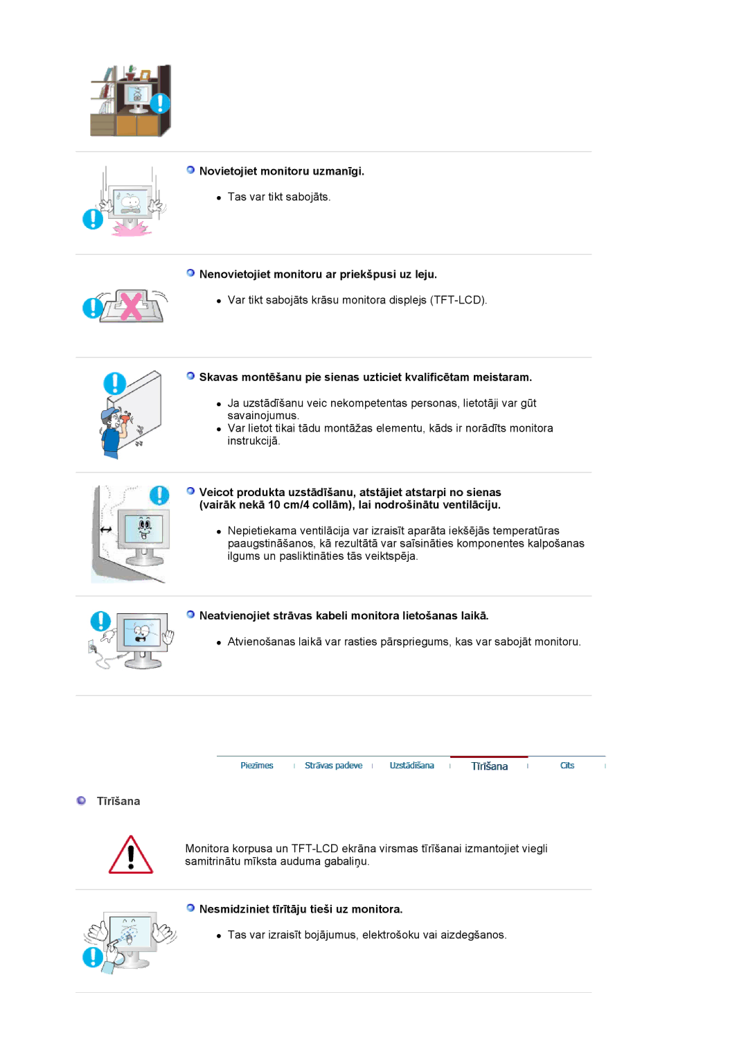 Samsung LS17HJDQHV/EDC manual Novietojiet monitoru uzmanīgi, Nenovietojiet monitoru ar priekšpusi uz leju, Tīrīšana 