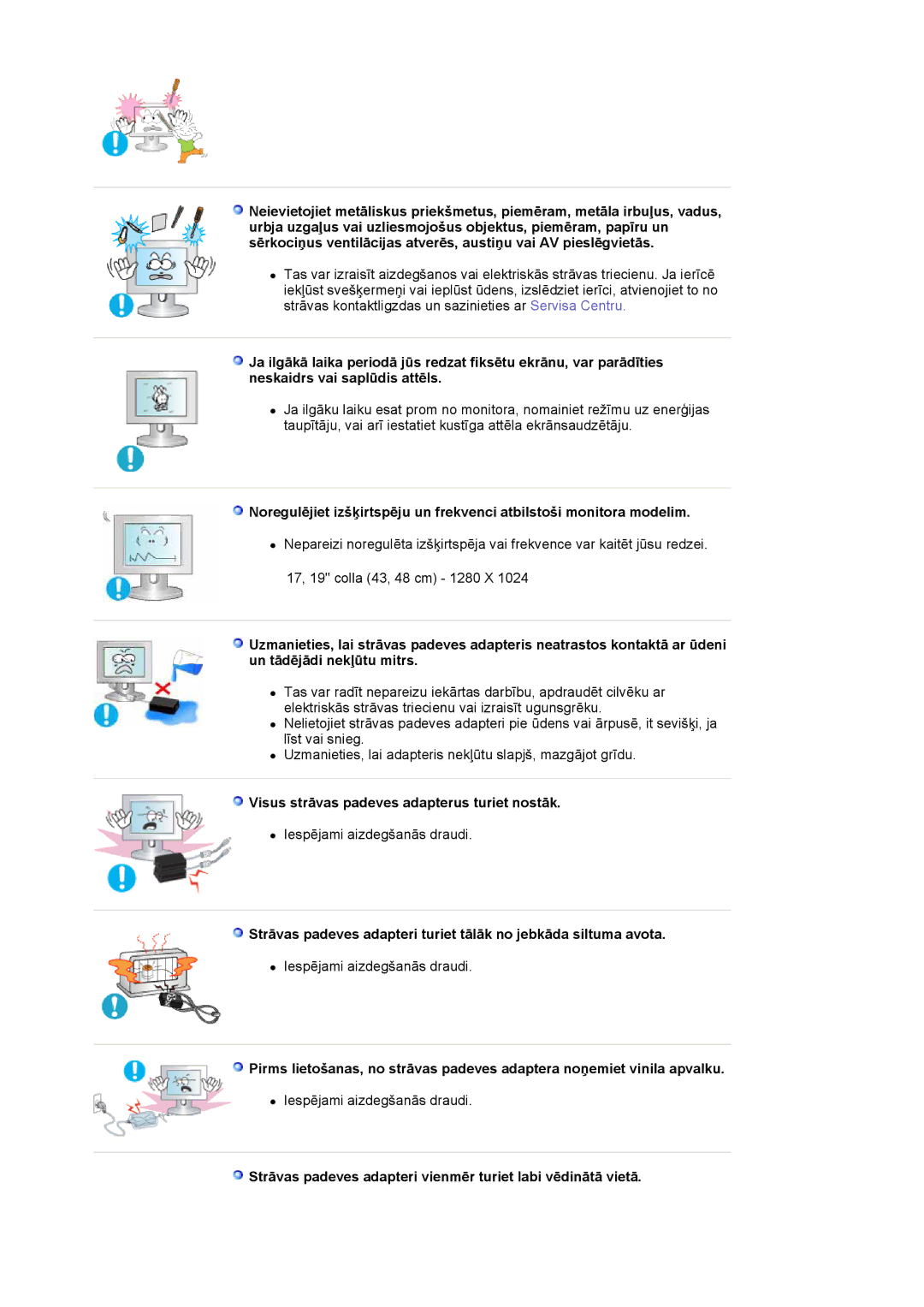 Samsung LS19HJDQFV/EDC, LS17HJDQHV/EDC, LS19HJDQHV/EDC, LS17HJDQFV/EDC manual Visus strāvas padeves adapterus turiet nostāk 