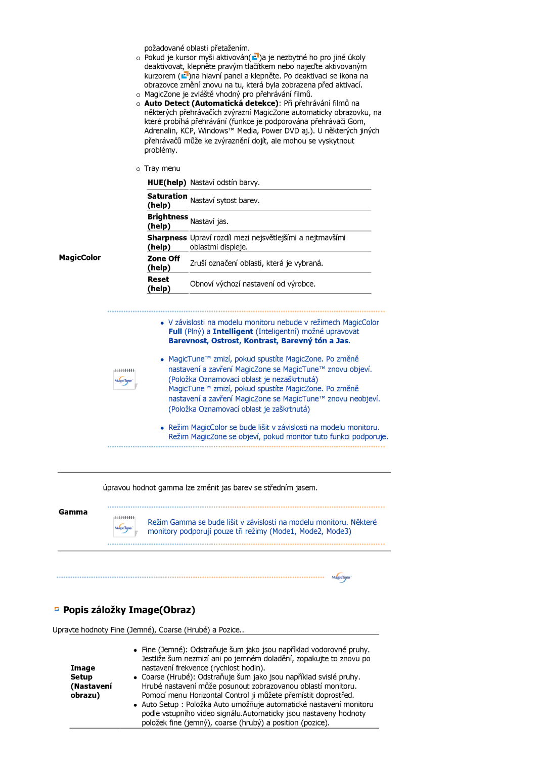 Samsung LS17HJDQHV/EDC manual Auto Detect Automatická detekce Při přehrávání filmů na, Help, Gamma, Image, Setup, Nastavení 