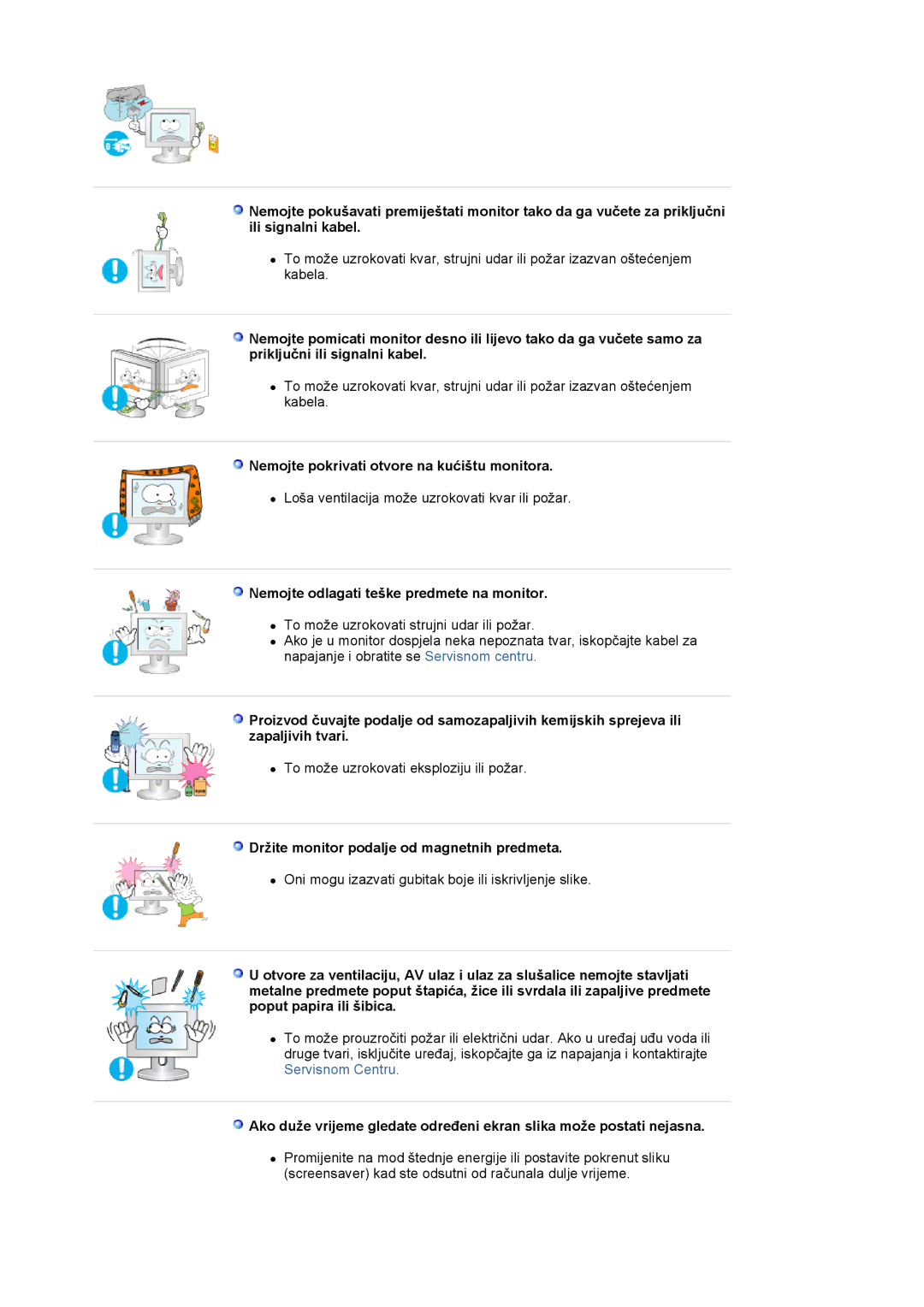 Samsung LS19HJDQFK/EDC manual Nemojte pokrivati otvore na kućištu monitora, Nemojte odlagati teške predmete na monitor 