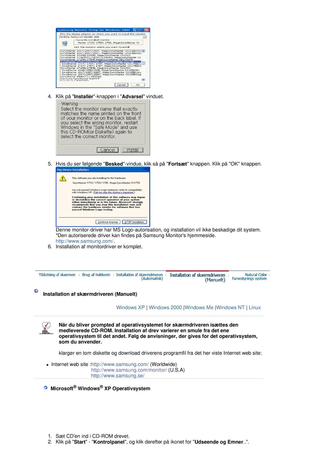 Samsung LS19HJDQHV/EDC manual Installation af skærmdriveren Manuelt, Microsoft Windows XP Operativsystem 