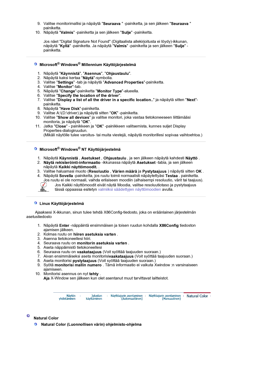 Samsung LS19HJDQHV/EDC manual Microsoft Windows NT Käyttöjärjestelmä, Linux Käyttöjärjestelmä 