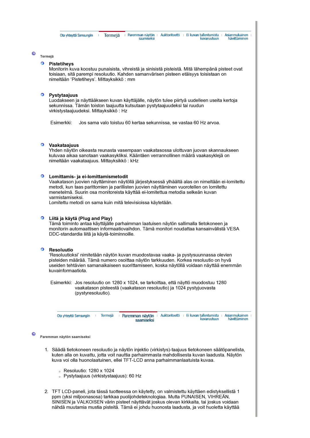 Samsung LS19HJDQHV/EDC manual Pistetiheys, Pystytaajuus, Vaakataajuus, Lomittamis- ja ei-lomittamismetodit, Resoluutio 