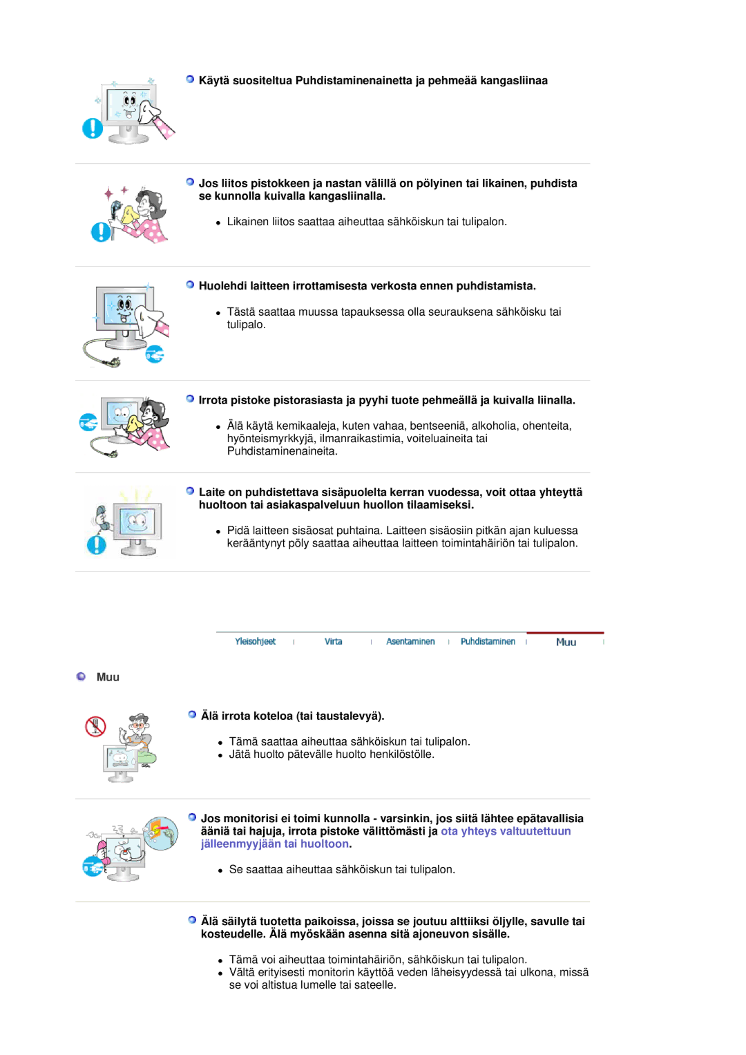 Samsung LS19HJDQHV/EDC manual Muu, Älä irrota koteloa tai taustalevyä 