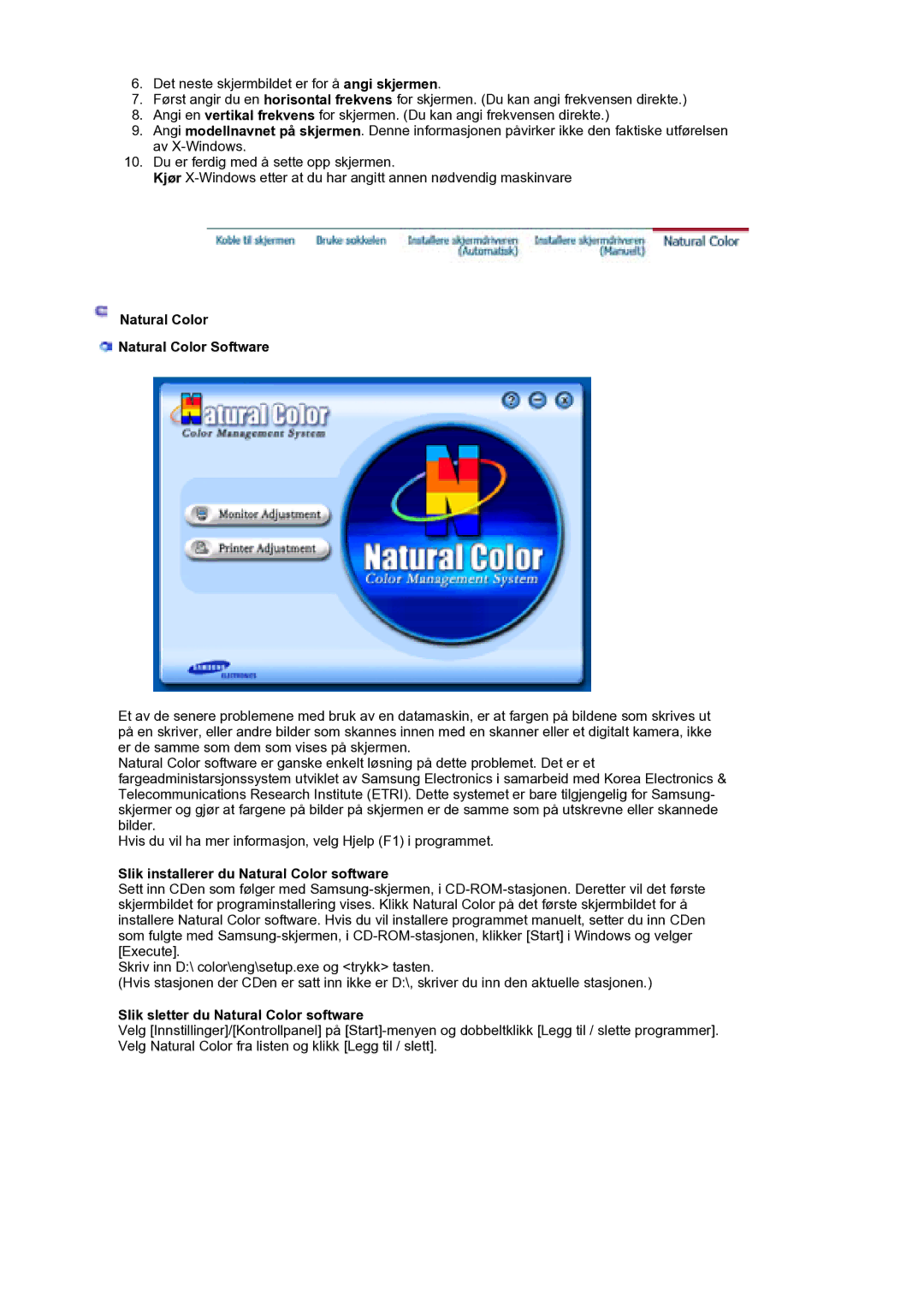Samsung LS19HJDQHV/EDC manual Natural Color Natural Color Software, Slik installerer du Natural Color software 
