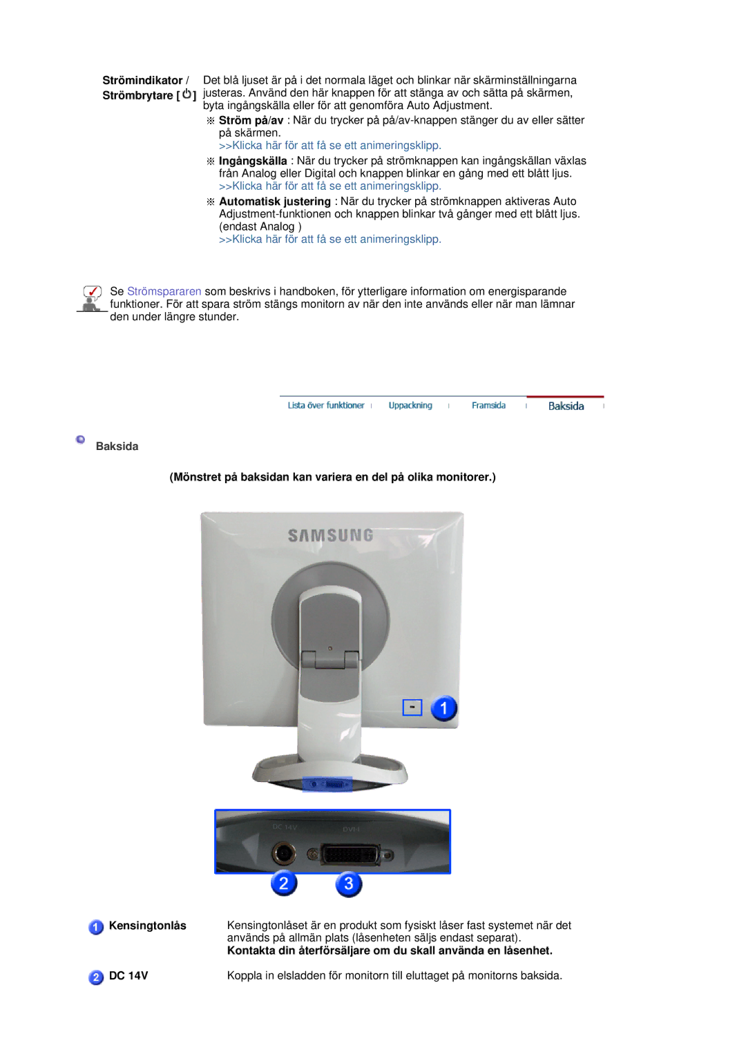 Samsung LS19HJDQHV/EDC manual Strömindikator / Strömbrytare, Används på allmän plats låsenheten säljs endast separat 