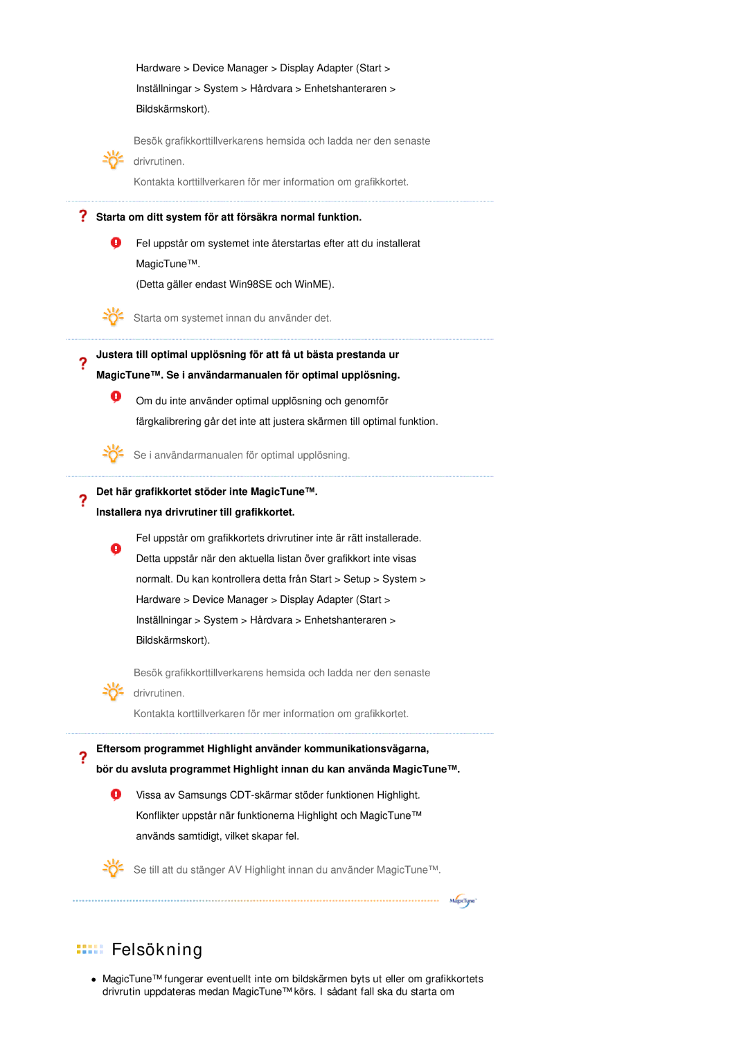 Samsung LS19HJDQHV/EDC manual Starta om ditt system för att försäkra normal funktion 