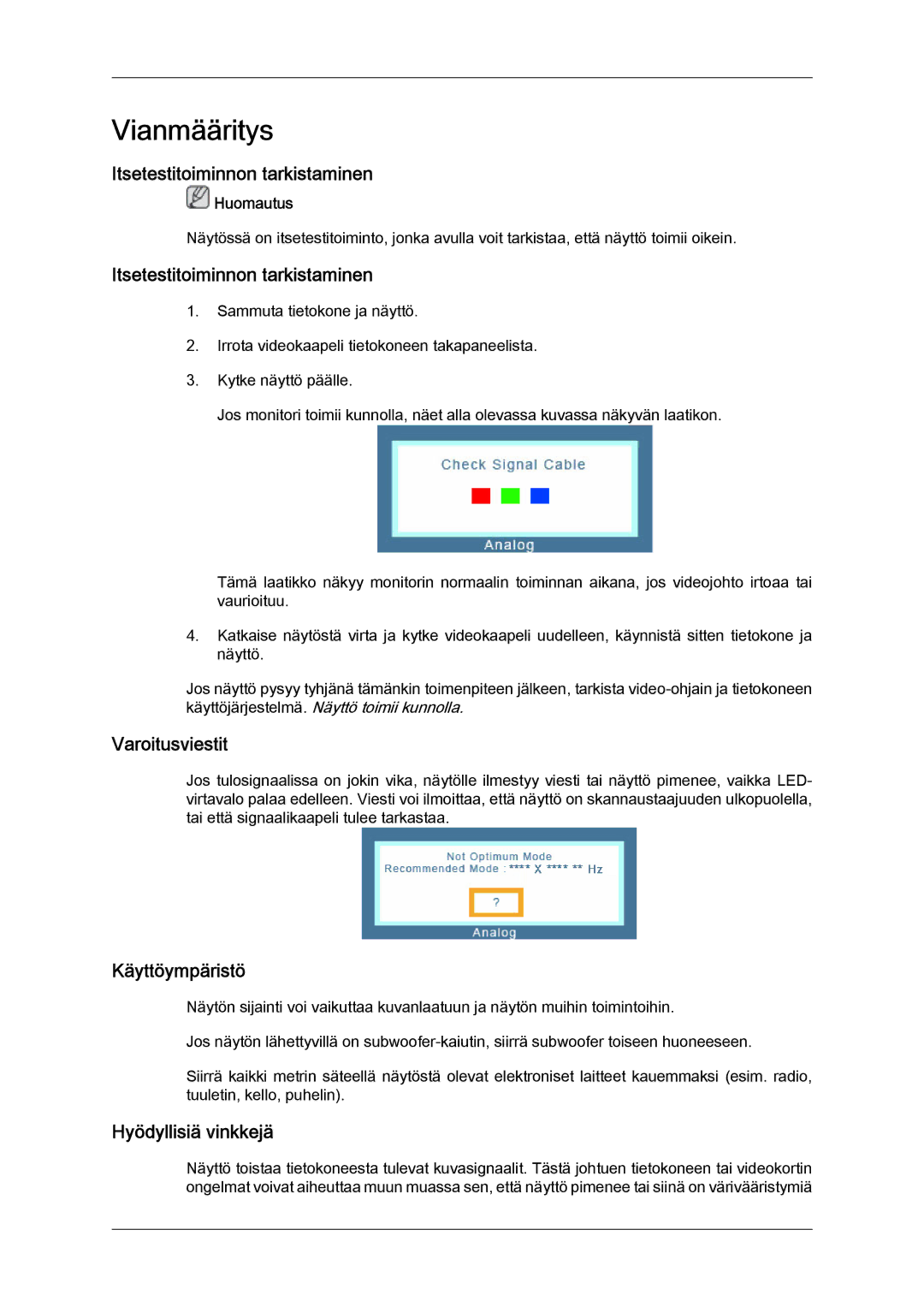 Samsung LS19LFYGFR/EN, LS19LFYGF/EN manual Vianmääritys, Itsetestitoiminnon tarkistaminen, Varoitusviestit, Käyttöympäristö 