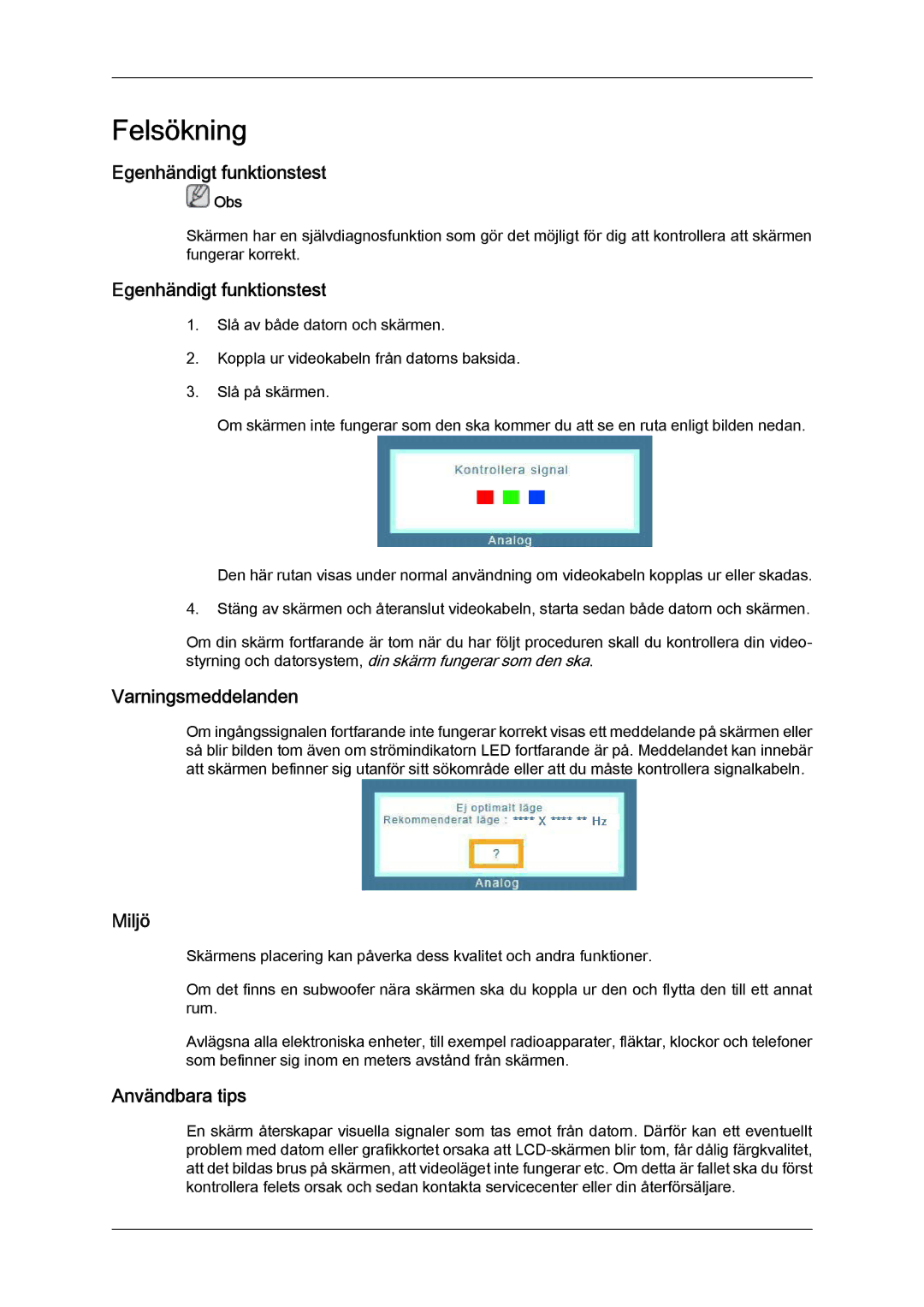 Samsung LS19LFYGFR/EN, LS19LFYGF/EN Felsökning, Egenhändigt funktionstest, Varningsmeddelanden, Miljö, Användbara tips 