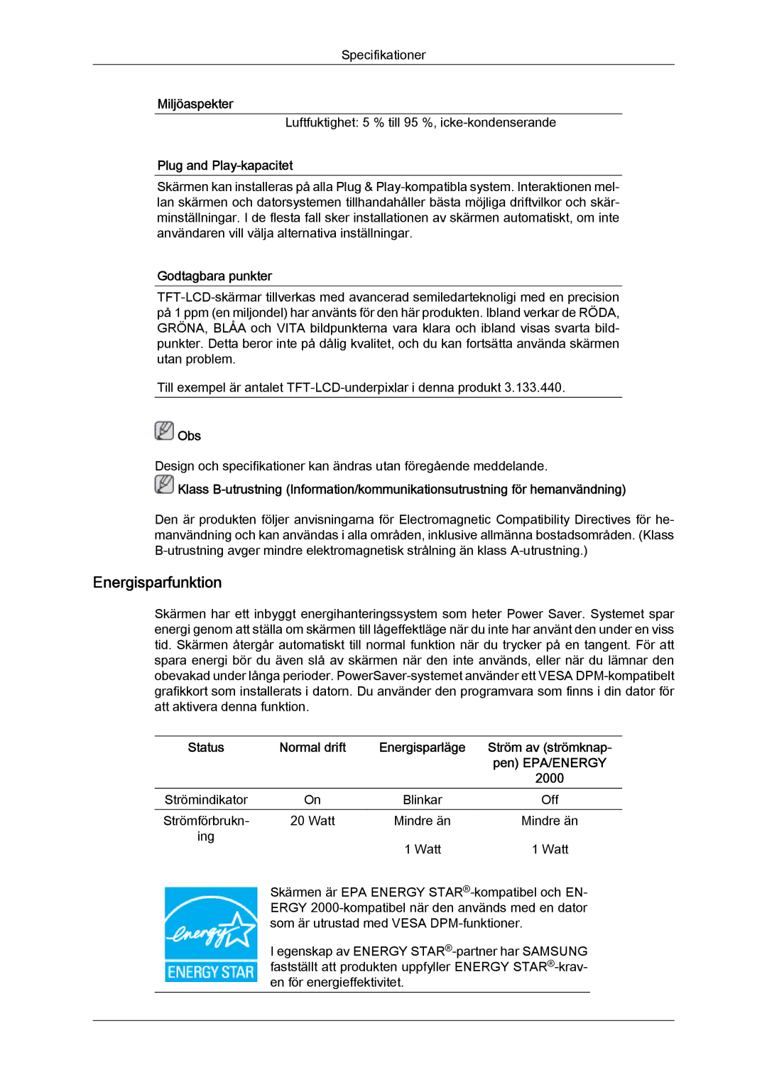 Samsung LS19LFYGFR/EN, LS19LFYGF/EN manual Energisparfunktion, Plug and Play-kapacitet, Godtagbara punkter 