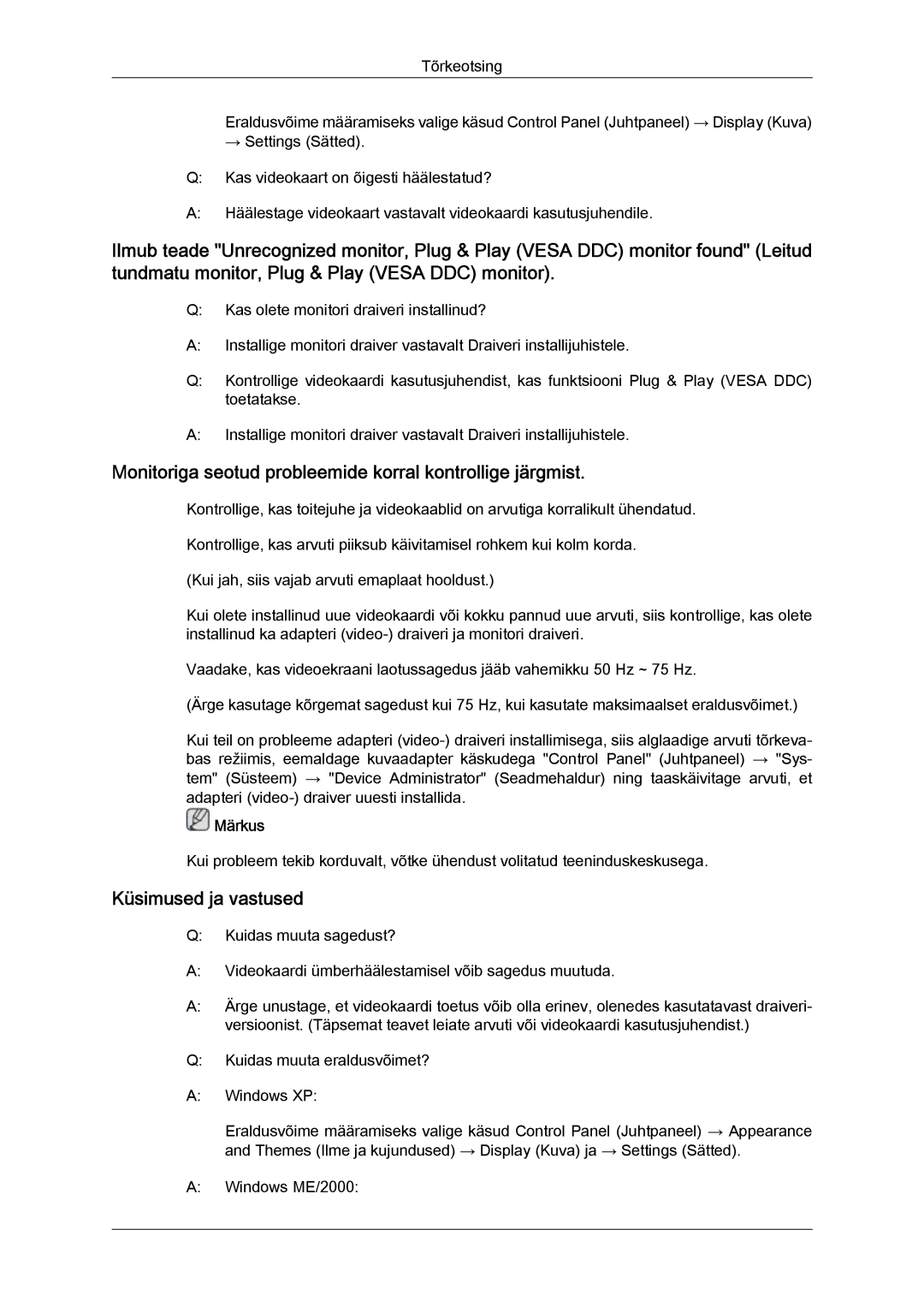 Samsung LS19LFYGF/EN, LS19LFYGFR/EN manual Monitoriga seotud probleemide korral kontrollige järgmist, Küsimused ja vastused 