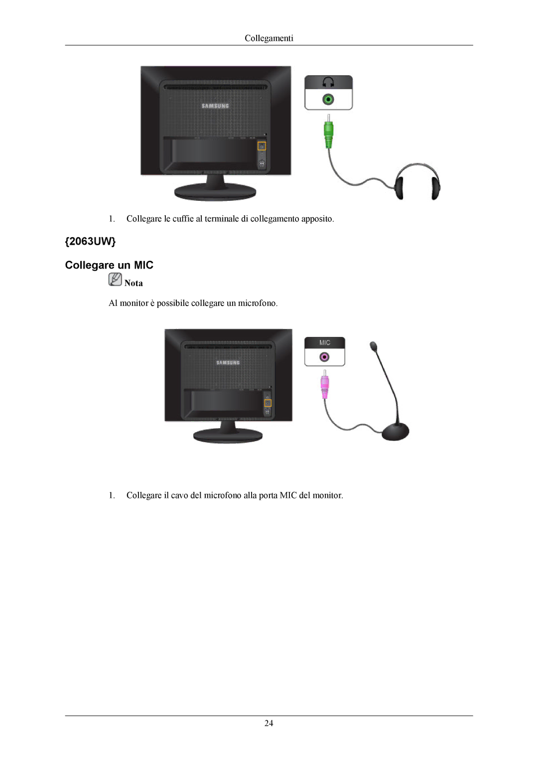 Samsung LS20LIUJFV/EN, LS19LIUKFV/EN manual 2063UW Collegare un MIC 